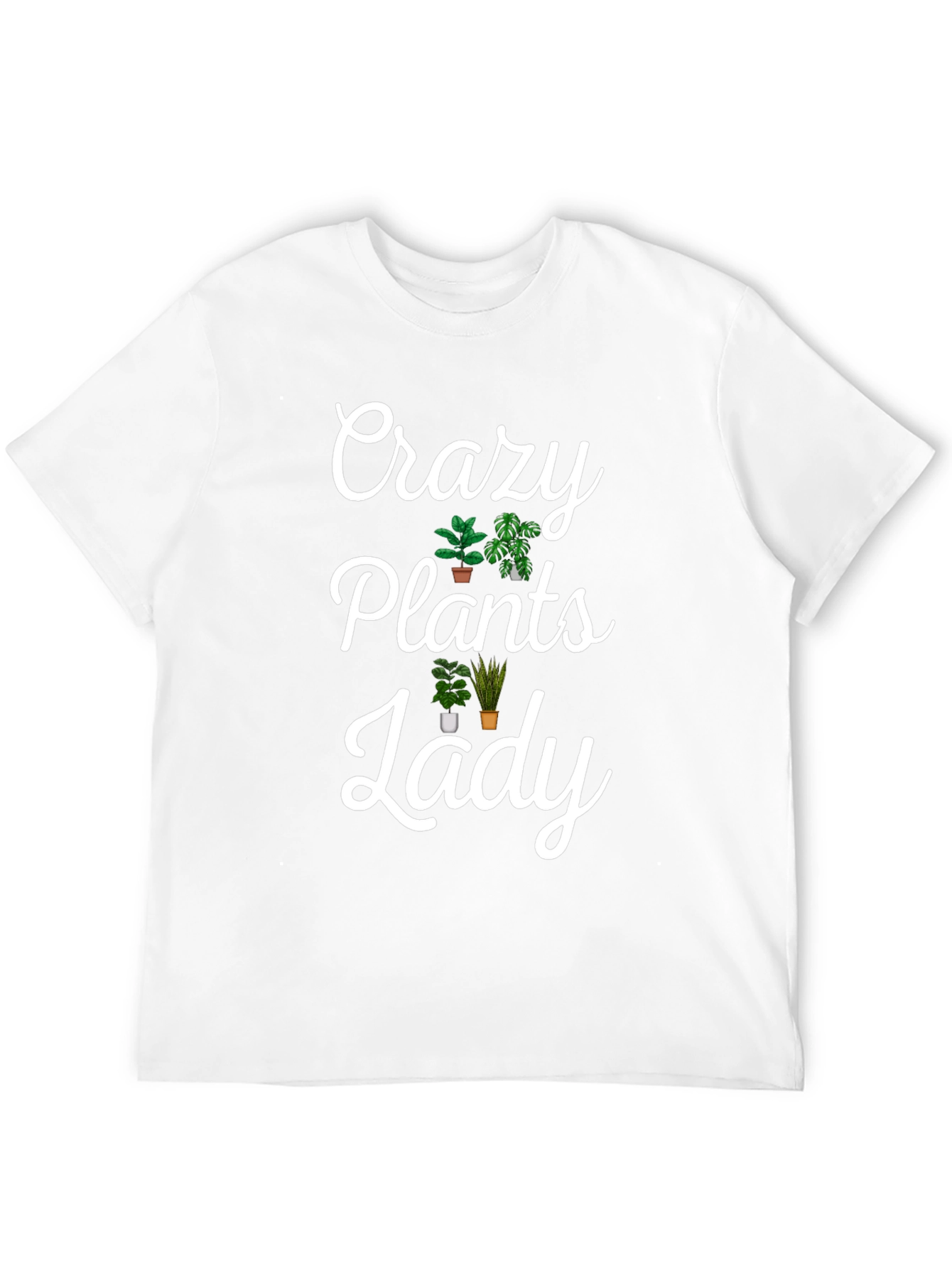 Crazy Plants Lady Graphic Tee - Novelty T-Shirt