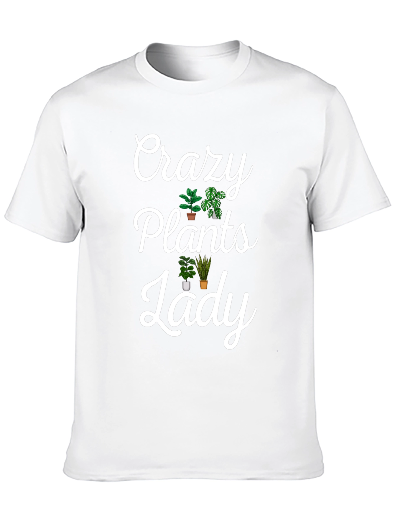 Crazy Plants Lady Graphic Tee - Novelty T-Shirt
