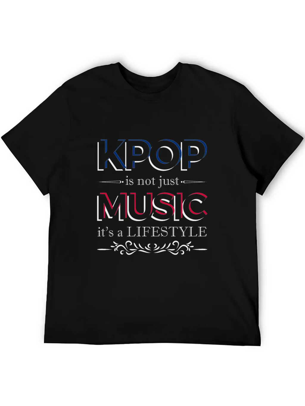 Kpop Is Not Just Music Is A Lifestyle Essential Cotton Tee For Daily Outfits – Unisex Style