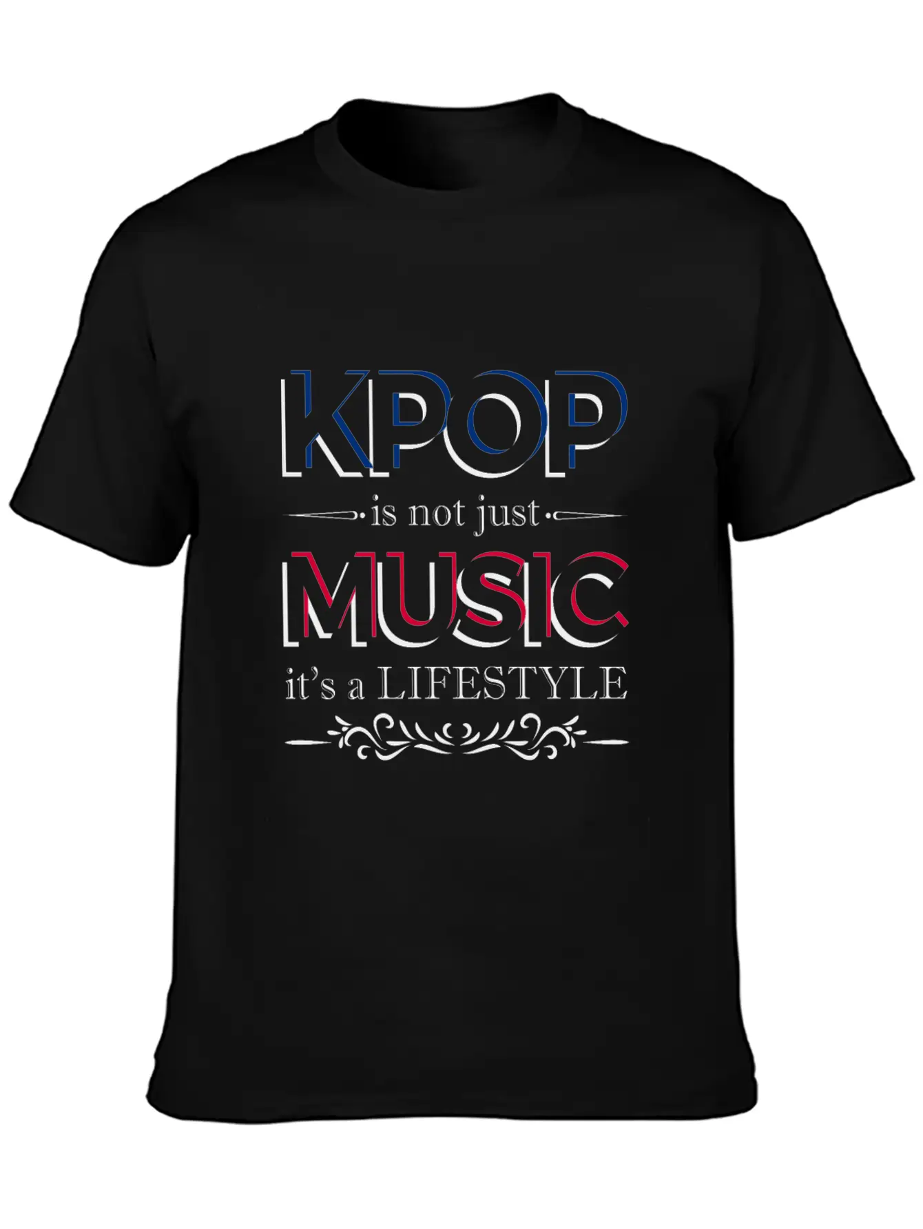 Kpop Is Not Just Music Is A Lifestyle Essential Cotton Tee For Daily Outfits – Unisex Style