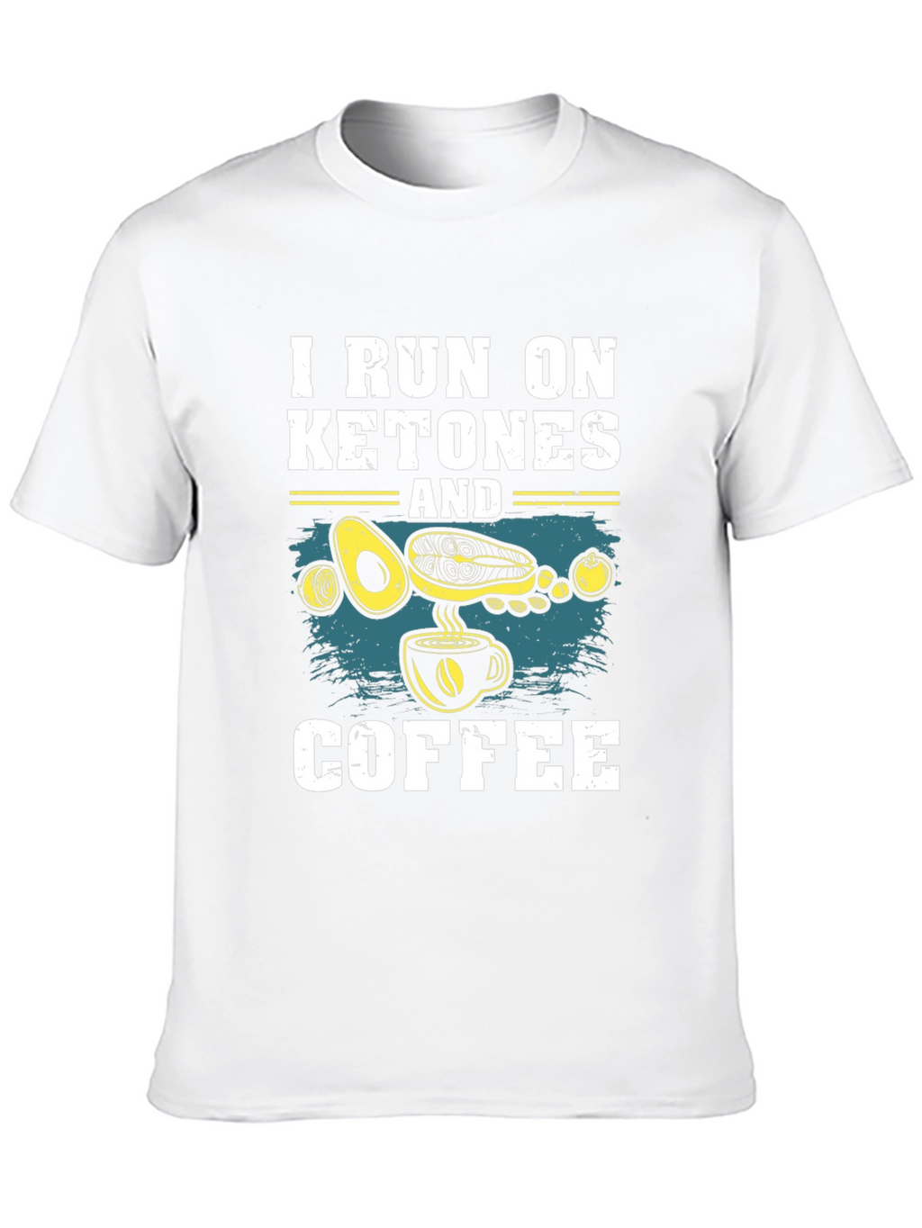 Keto Diet T-Shirt: I Run On Ketones And Coffee
