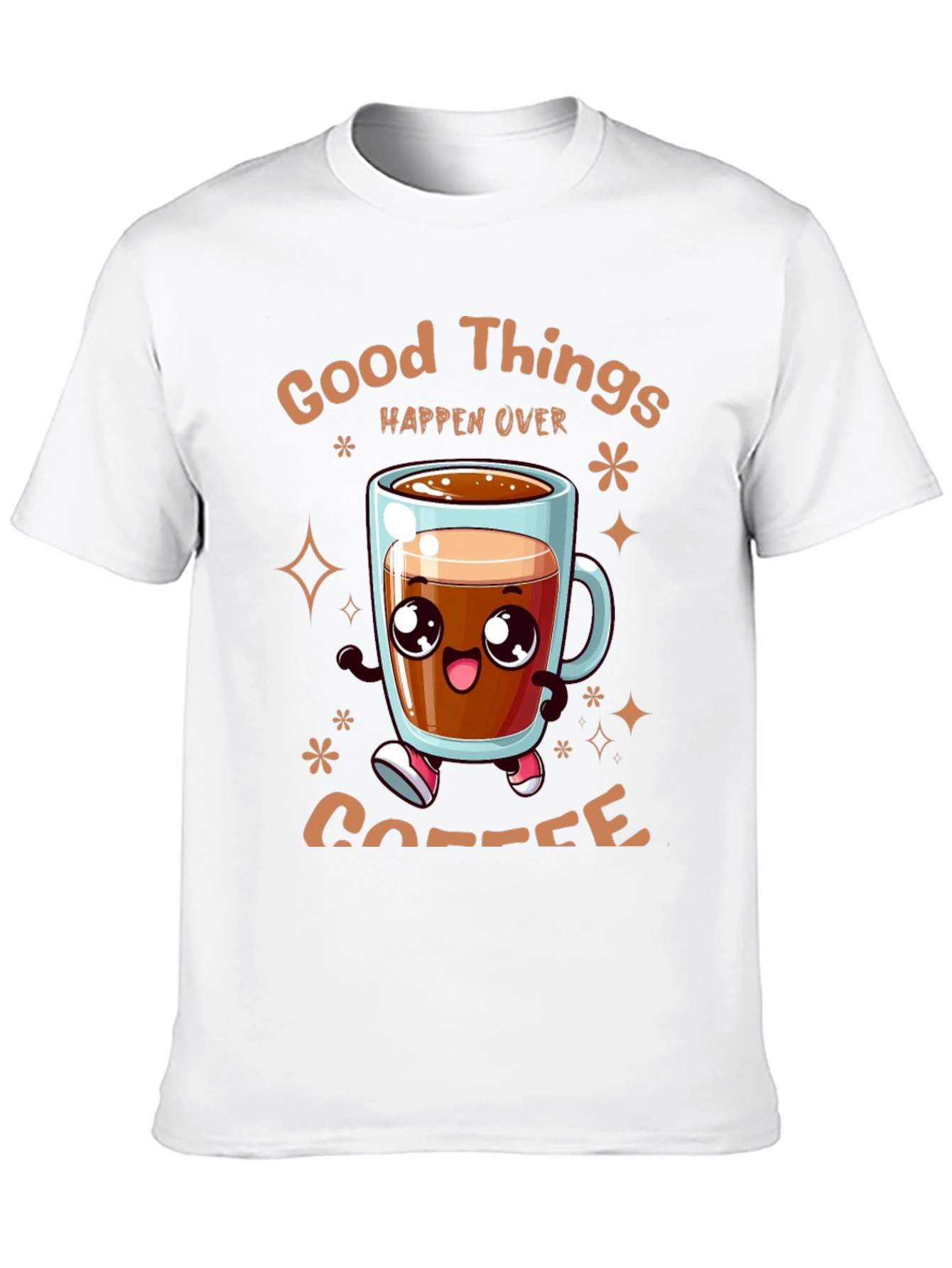 Good Things Happen Over Coffee T-Shirt