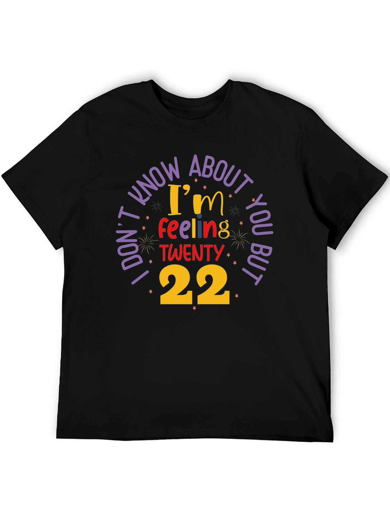 Feeling Twenty 22 Graphic Tee