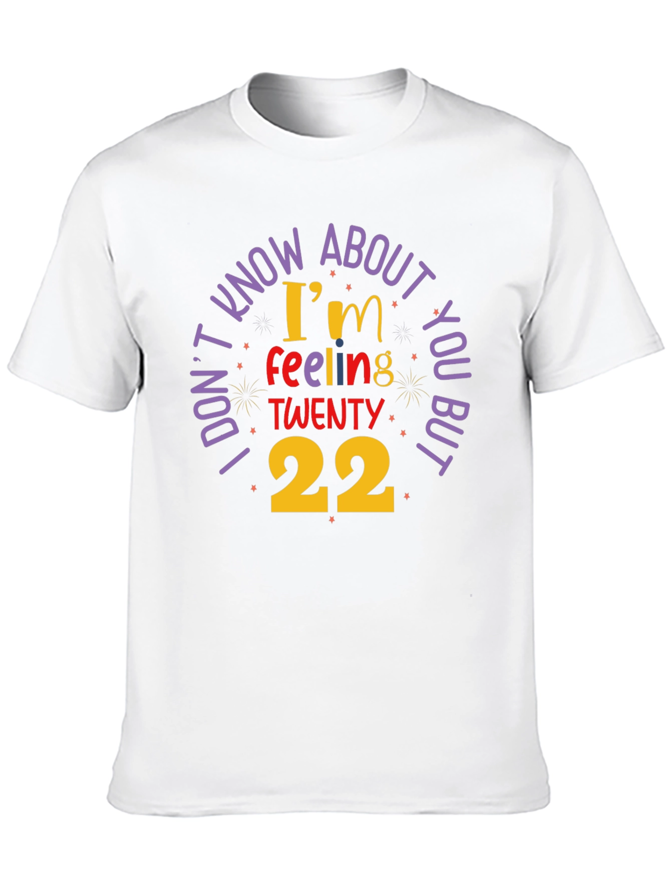 Feeling Twenty 22 Graphic Tee