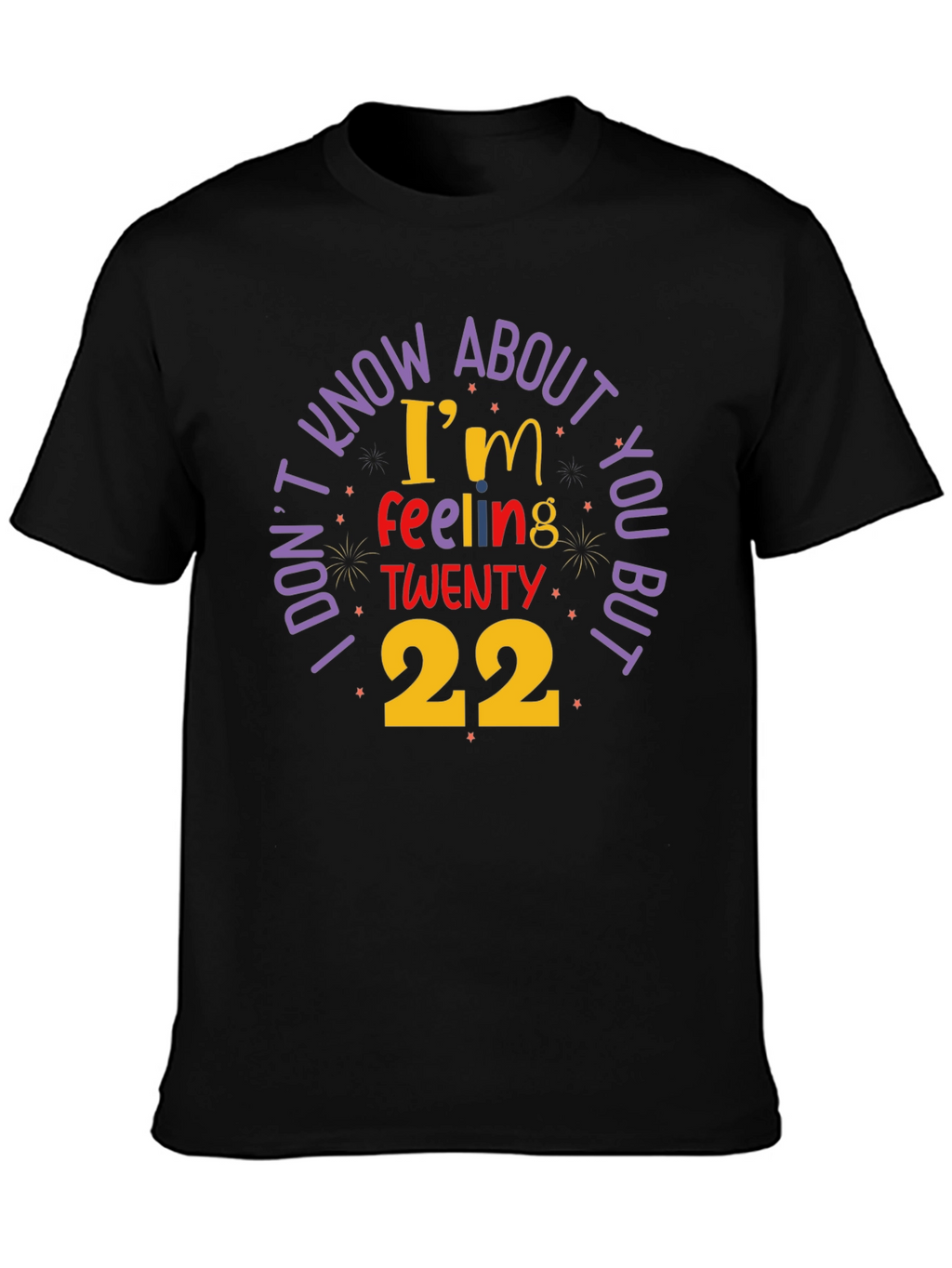 Feeling Twenty 22 Graphic Tee