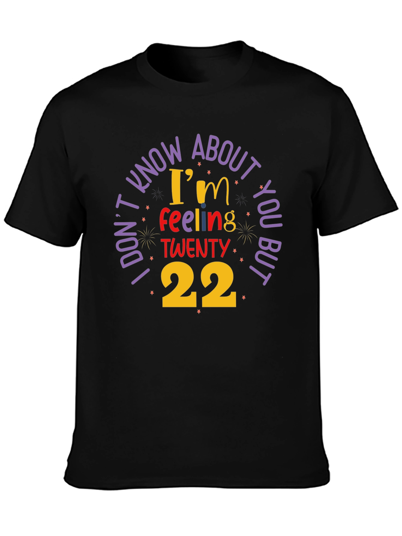 Feeling Twenty 22 Graphic Tee