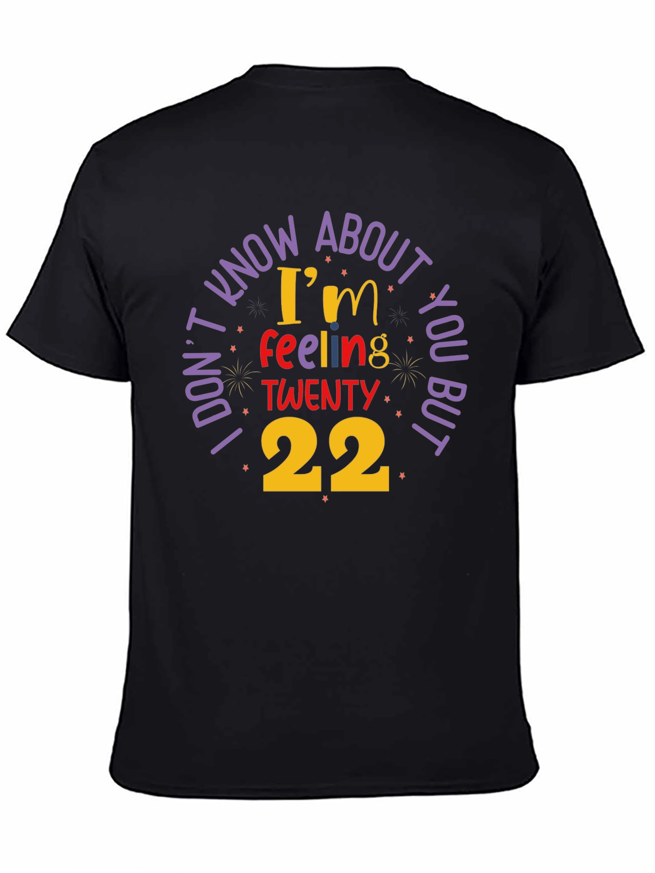 Feeling Twenty 22 Graphic Tee
