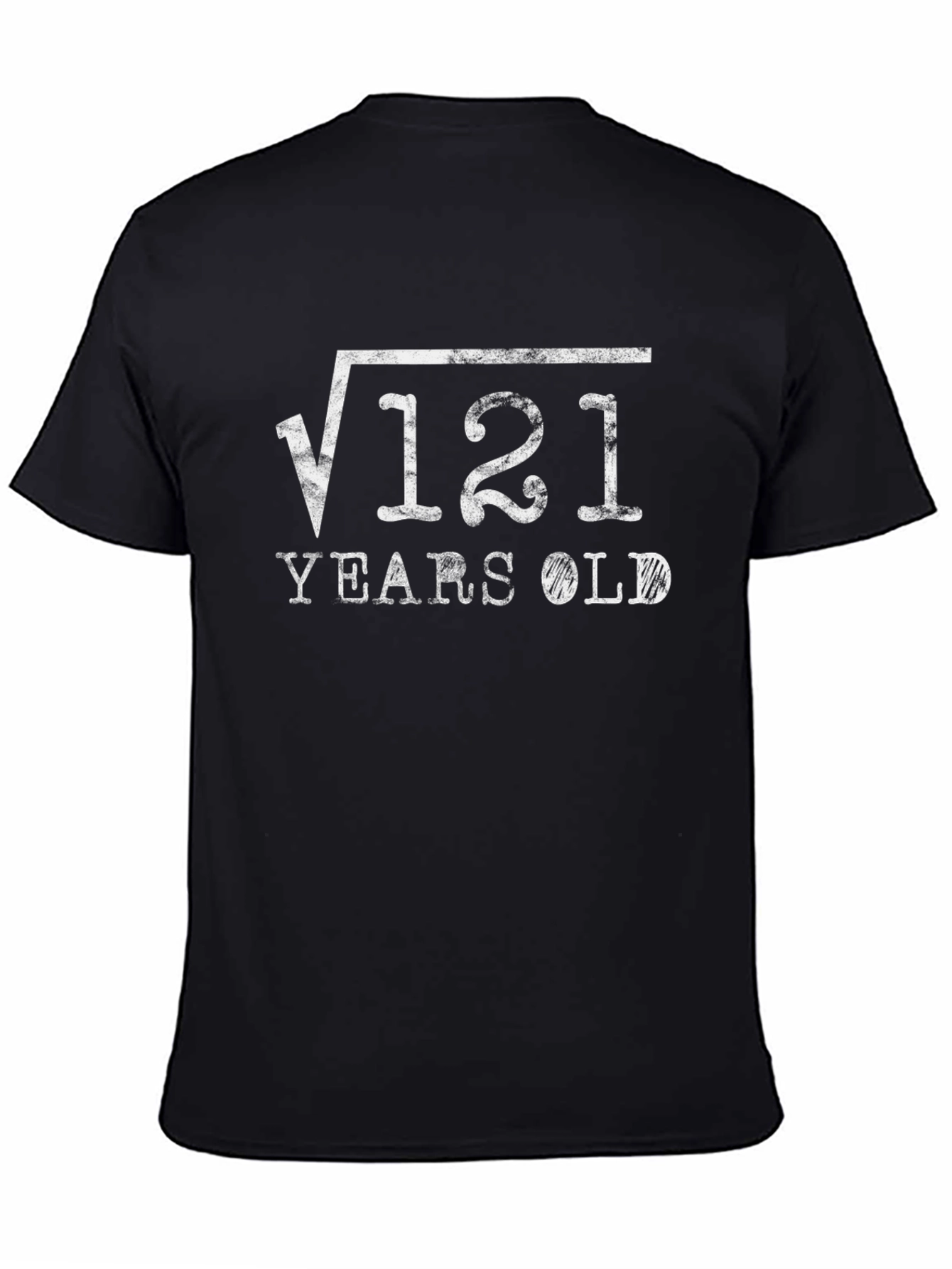 Square Root 121 Years Old T-Shirt Funny Math Birthday Tee