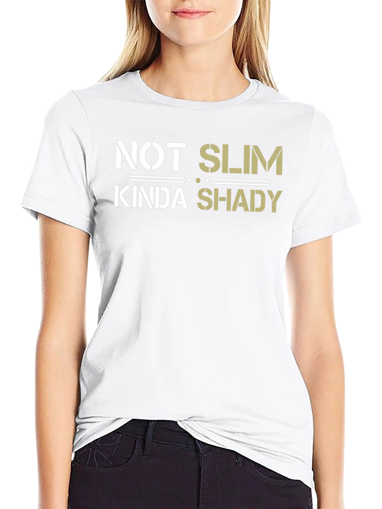 Not Slim Kinda Shady T-Shirt