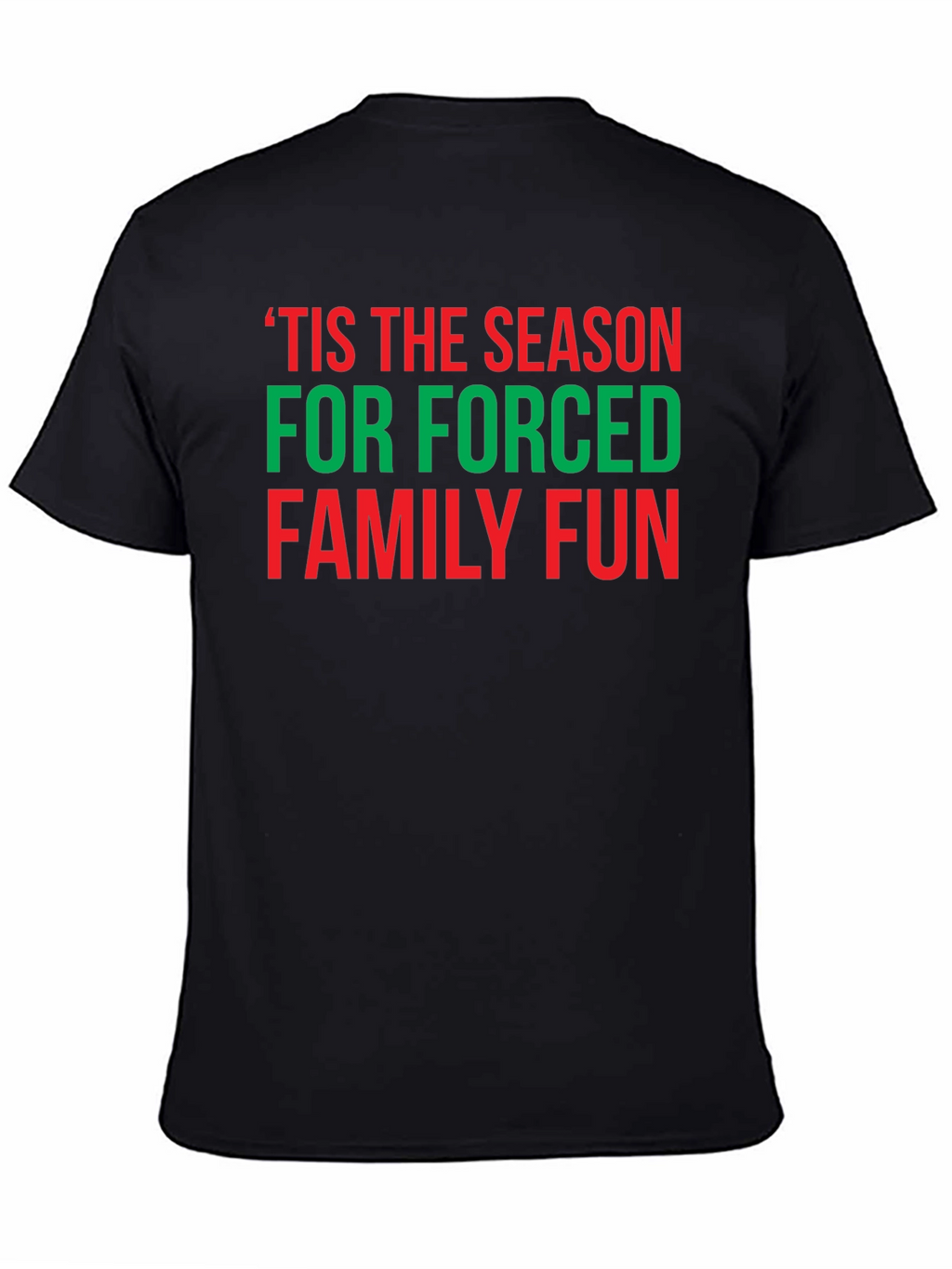 Tis the Season Funny Christmas T-Shirt