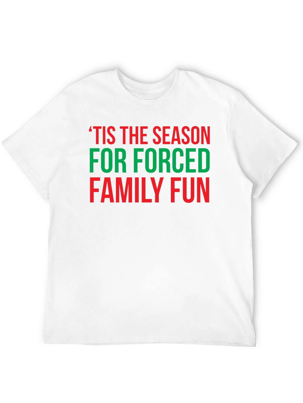 Tis the Season Funny Christmas T-Shirt
