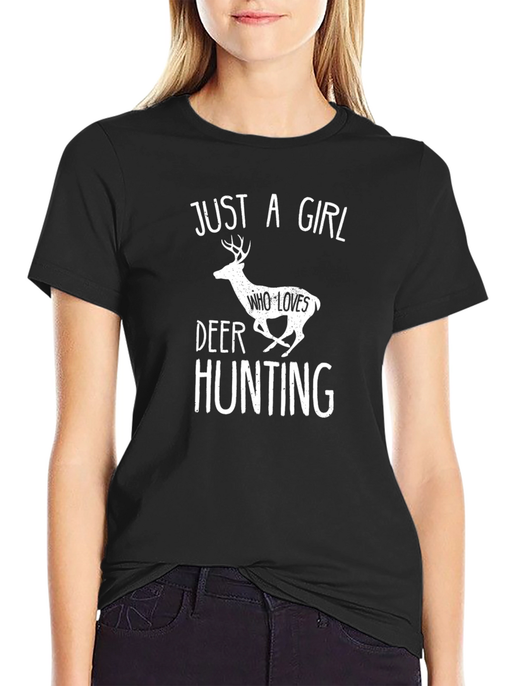 Just A Girl Who Loves Deer Hunting Black T-Shirt
