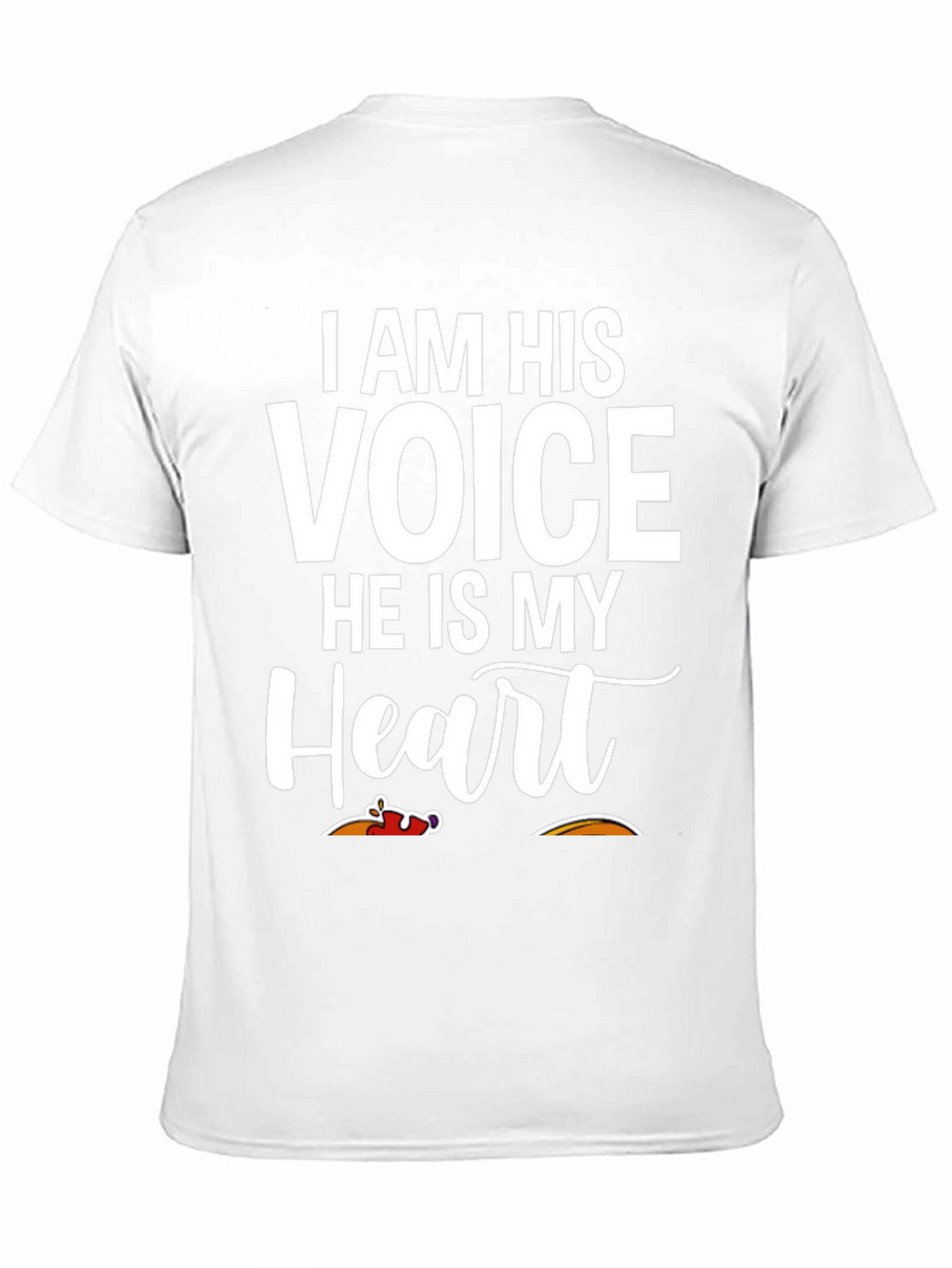 I Am His Voice Autism Awareness T-Shirt