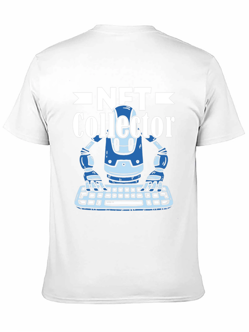 NFT Collector T-Shirt - Crypto Robot Design