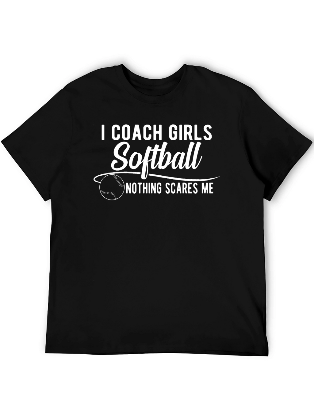 I Coach Girls Softball T-Shirt - Funny Coach Tee