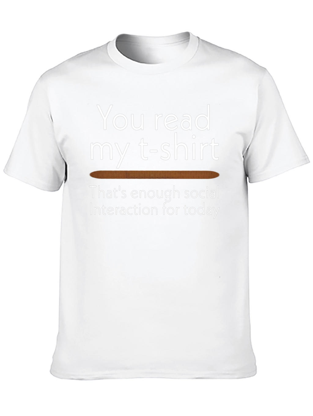 Humorous Graphic Tee - You Read My T-Shirt