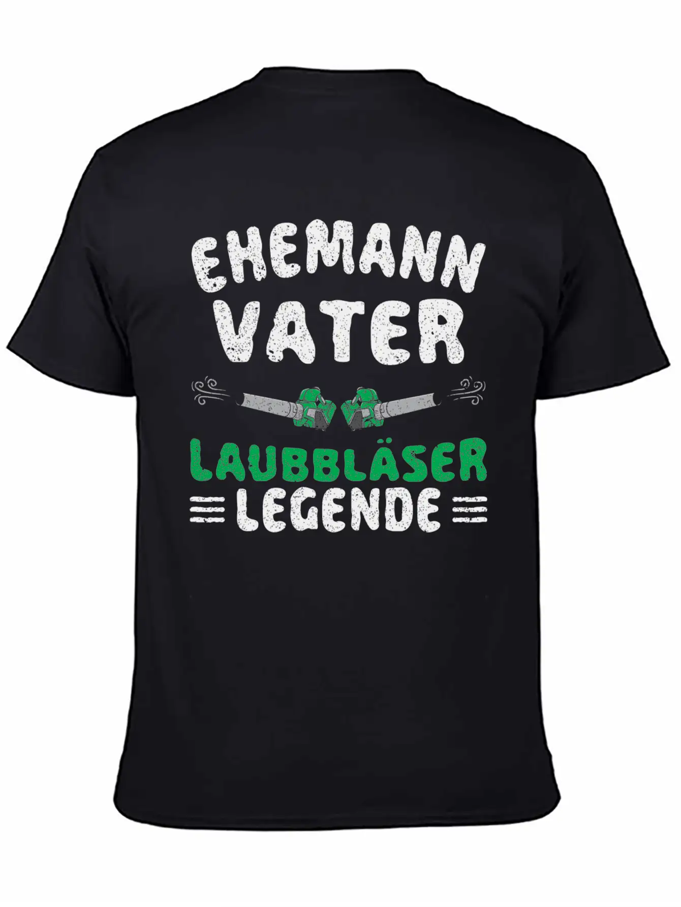 Landscapers Leaf Blowing Husband Father Gardens Unisex Short Sleeve Soft Cotton T-Shirt – Casual Everyday Wear