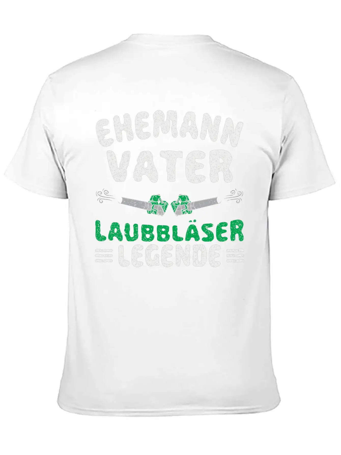 Landscapers Leaf Blowing Husband Father Gardens Unisex Short Sleeve Soft Cotton T-Shirt – Casual Everyday Wear