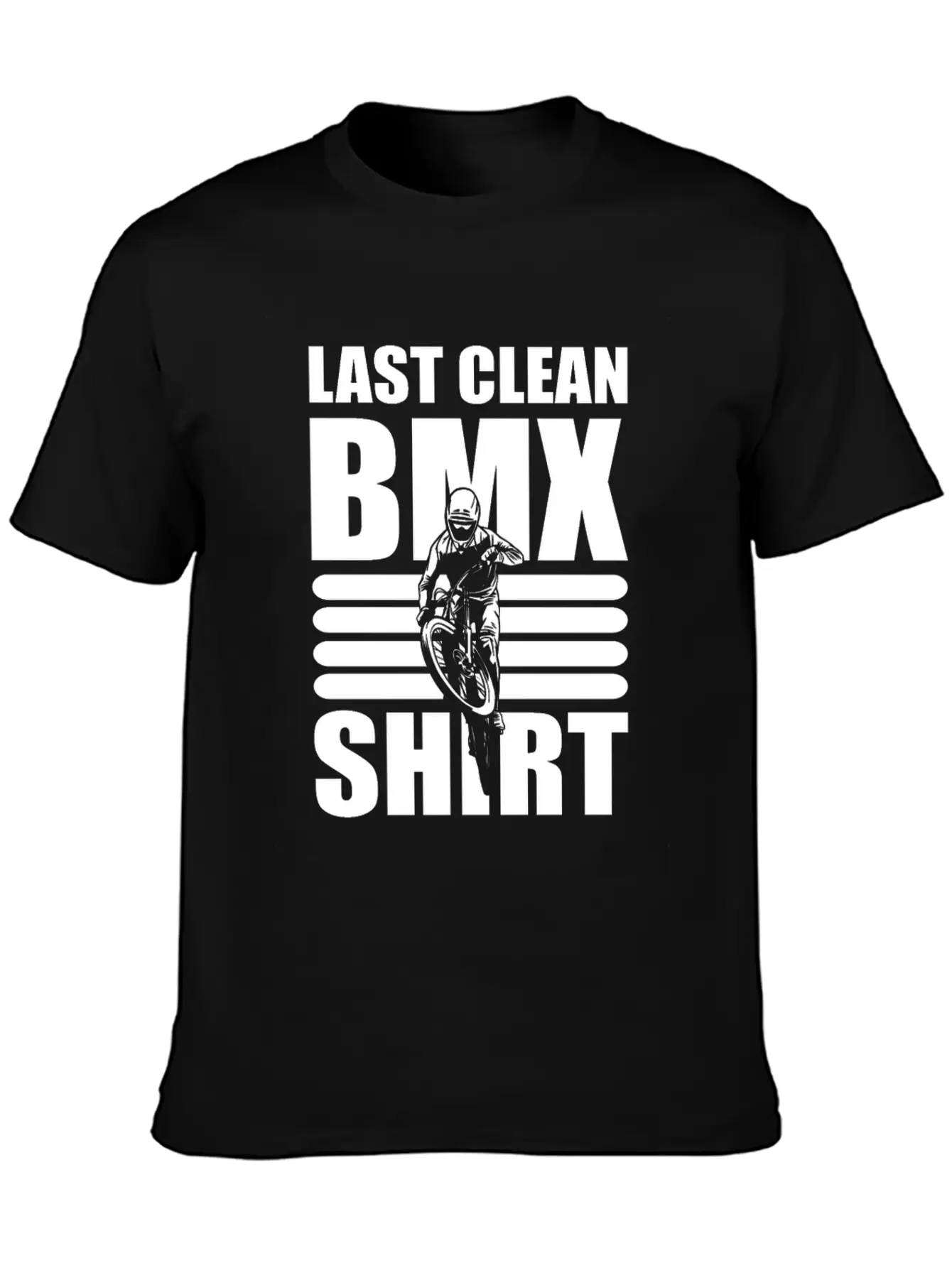 Last Clean BMX Shirt Mountain Bike Unisex Short Sleeve Soft Cotton T-Shirt – Casual Everyday Wear