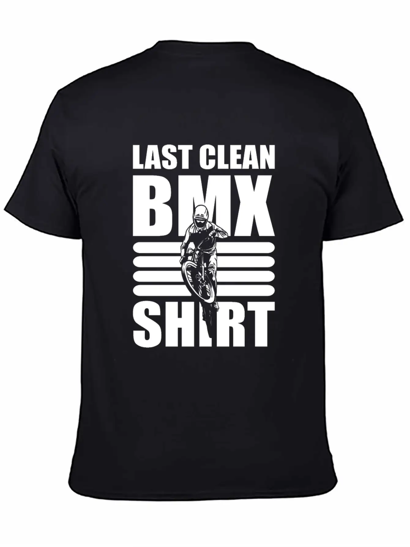 Last Clean BMX Shirt Mountain Bike Unisex Short Sleeve Soft Cotton T-Shirt – Casual Everyday Wear