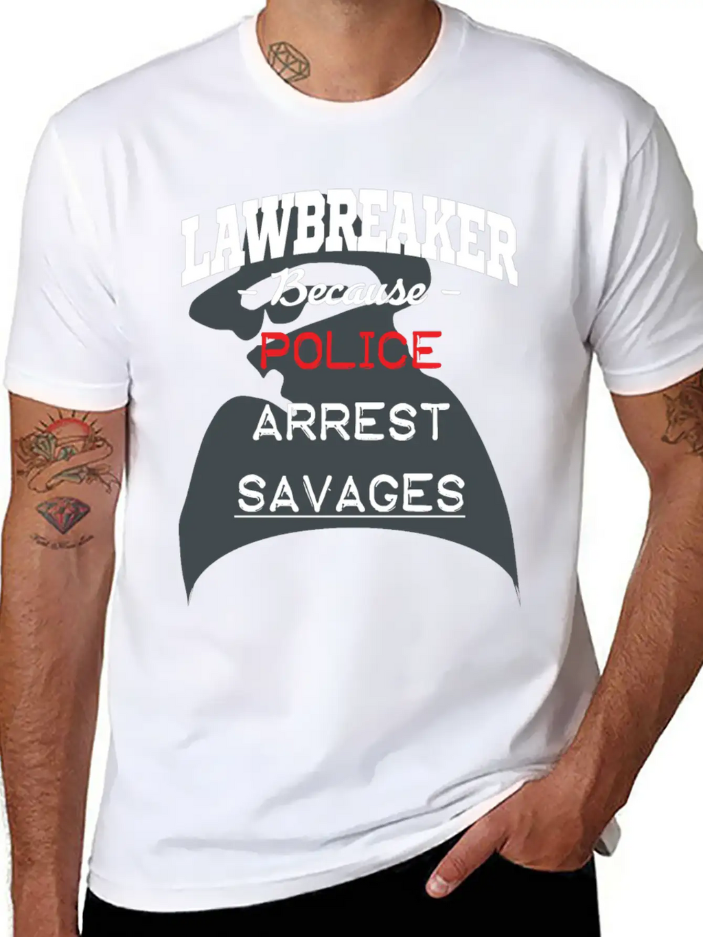 Lawbreaker Because Police Arrest SAVAGES Essential Cotton Tee For Daily Outfits – Unisex Style