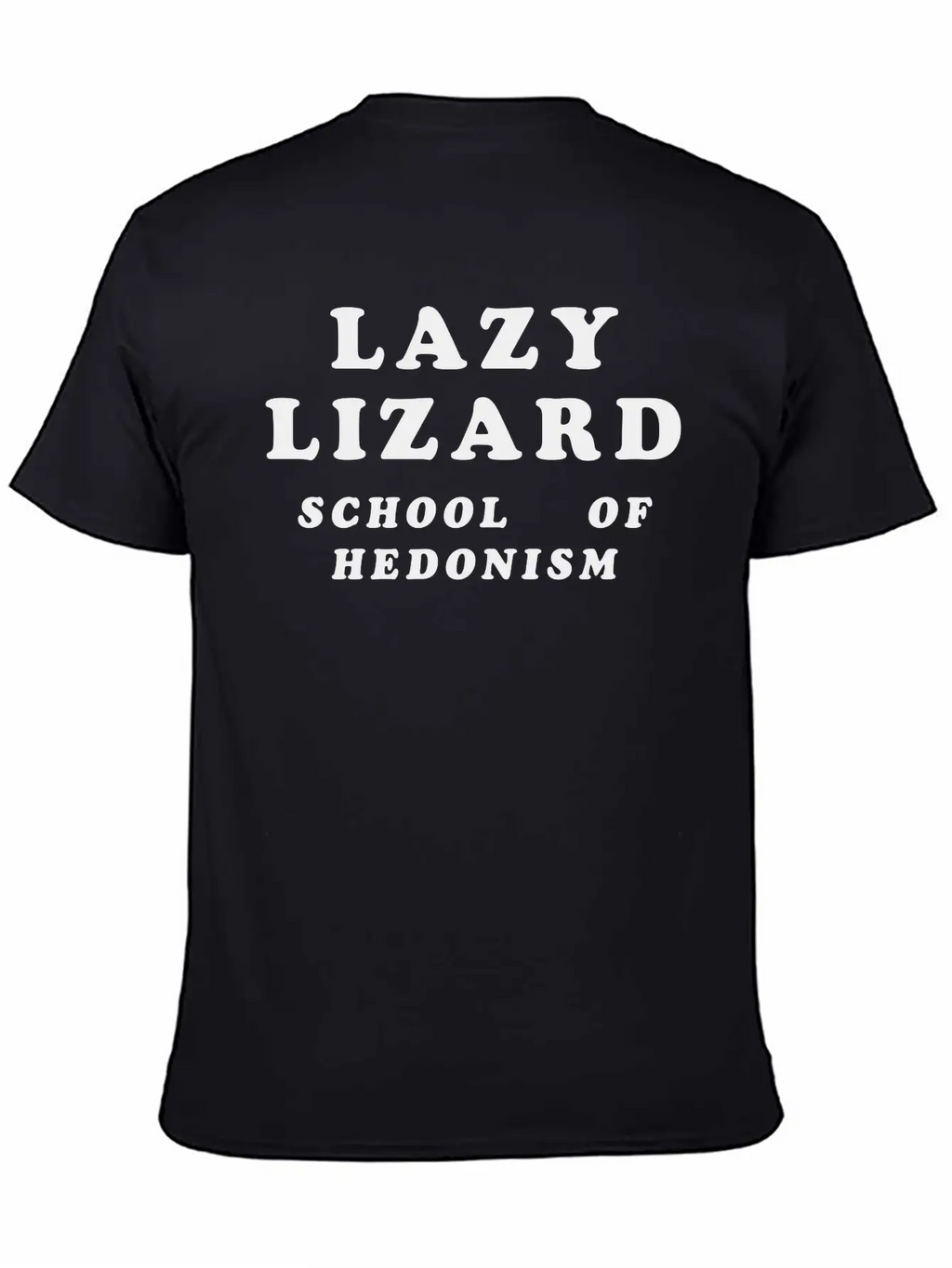 Lazy Lizard School Of Hedonism Unisex Casual T-Shirt – Clean Design For Daily Comfort