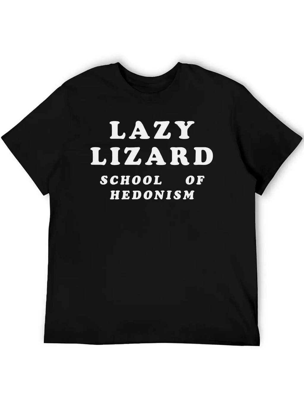Lazy Lizard School Of Hedonism Unisex Casual T-Shirt – Clean Design For Daily Comfort
