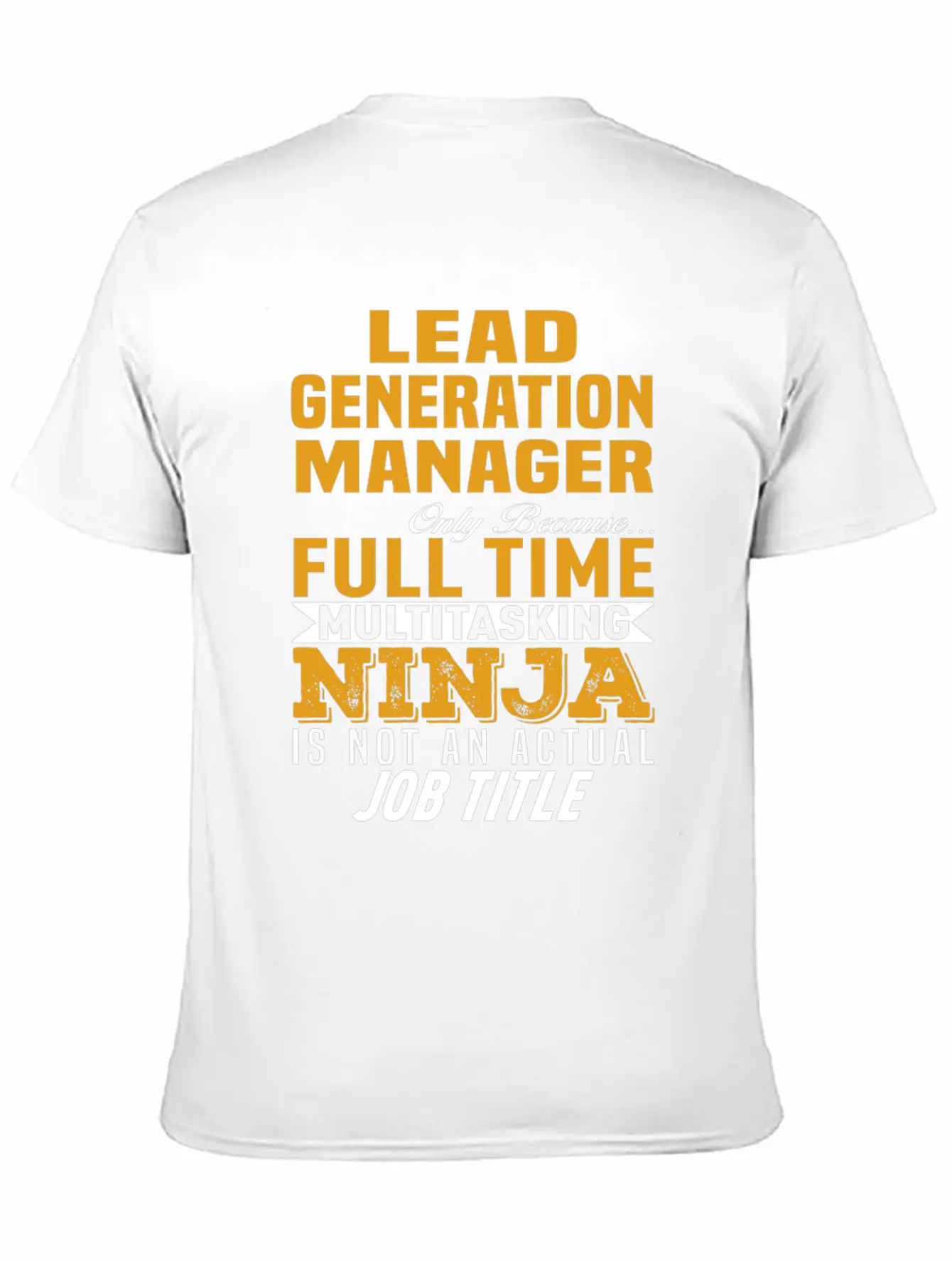 Lead Generation Manager Unisex Casual T-Shirt – Clean Design For Daily Comfort
