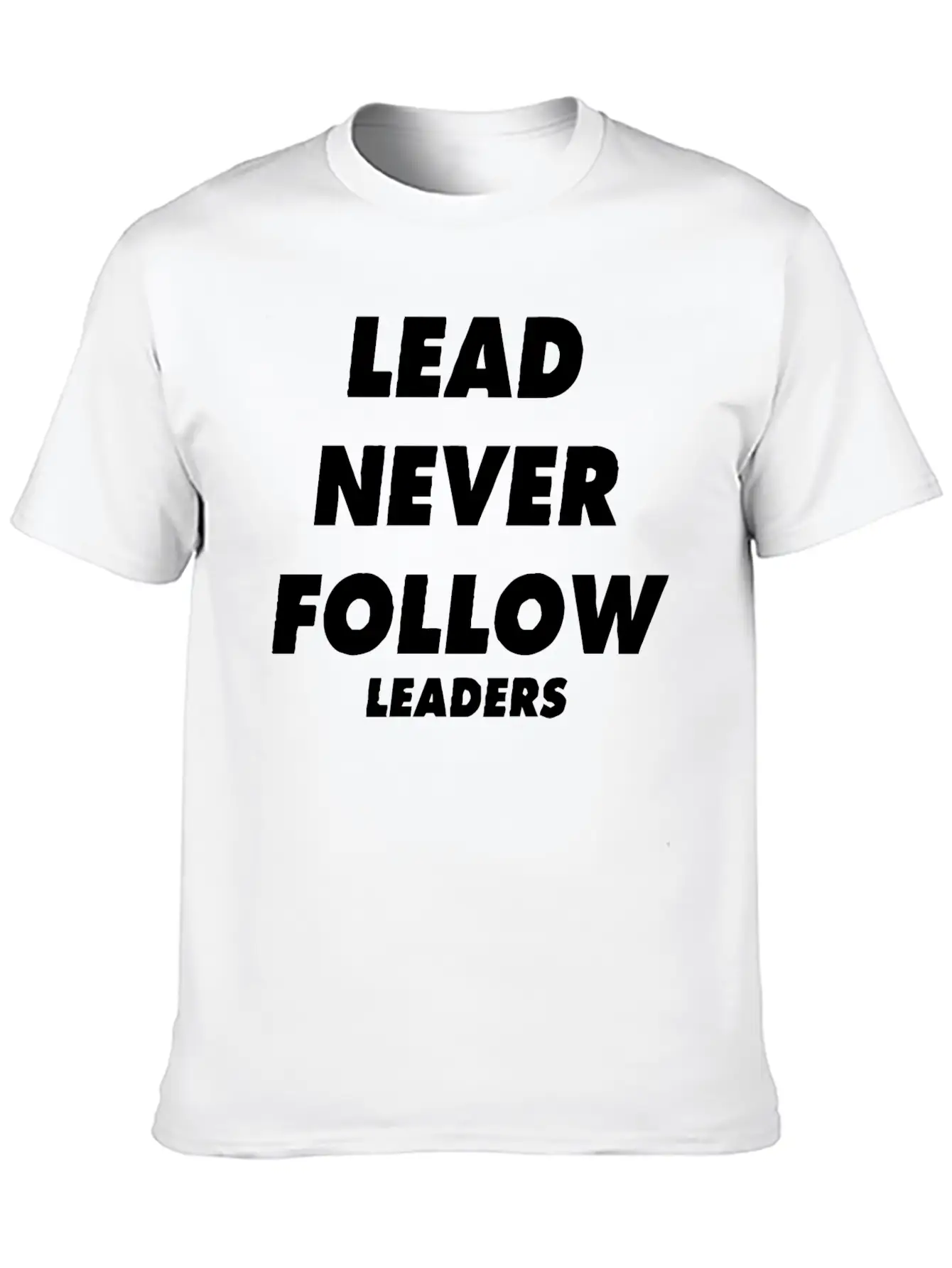 Lead Never Follow Leaders Shirt Chicago Drill Y2k Unisex Casual T-Shirt – Clean Design For Daily Comfort