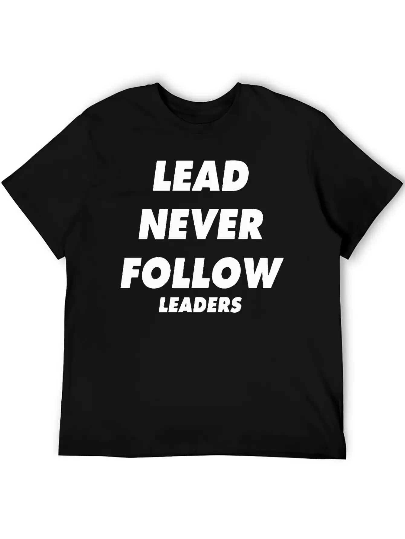 Lead Never Follow Leaders Shirt Chicago Drill Y2k Unisex Casual T-Shirt – Clean Design For Daily Comfort