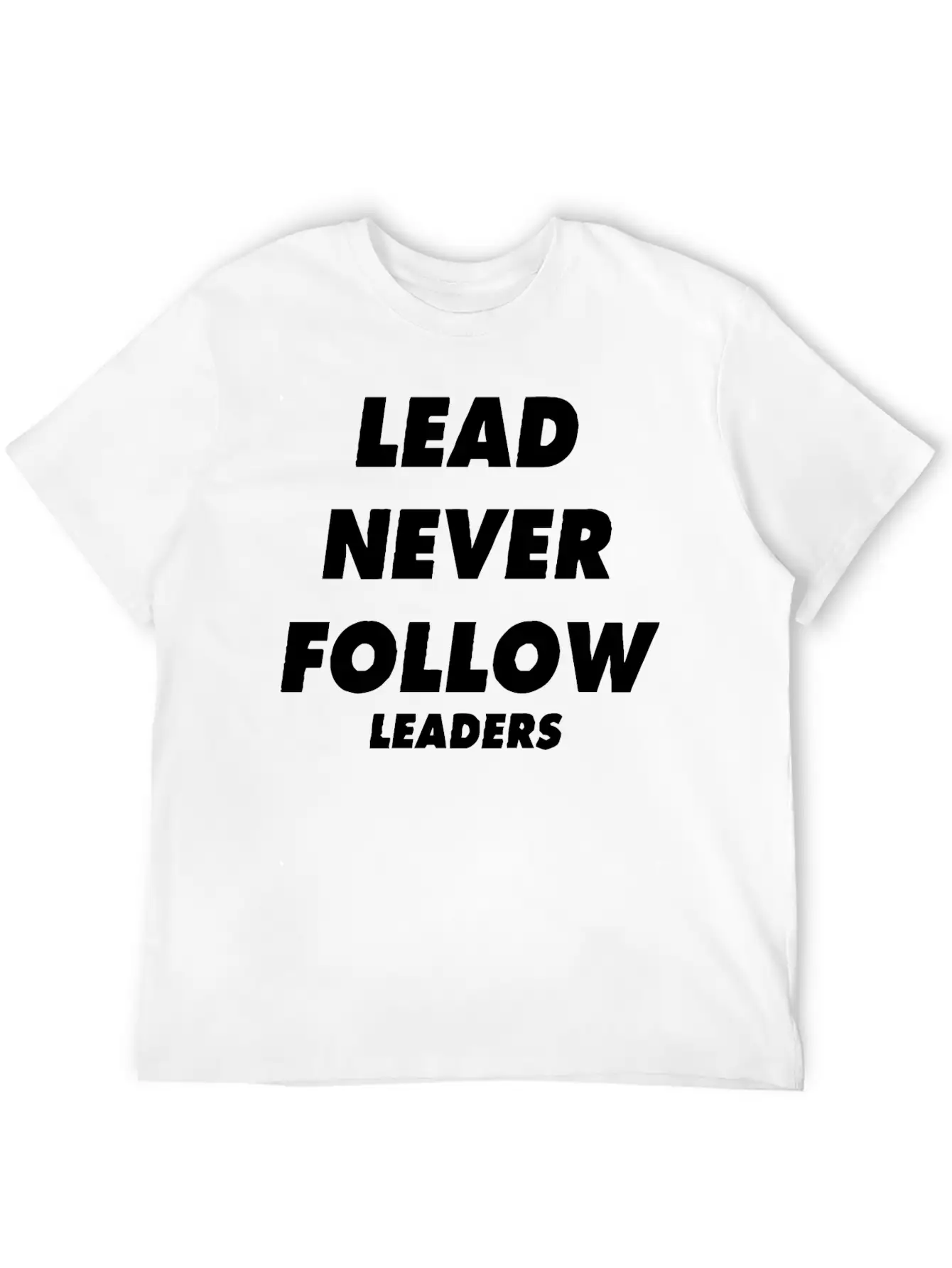 Lead Never Follow Leaders Shirt Chicago Drill Y2k Unisex Casual T-Shirt – Clean Design For Daily Comfort