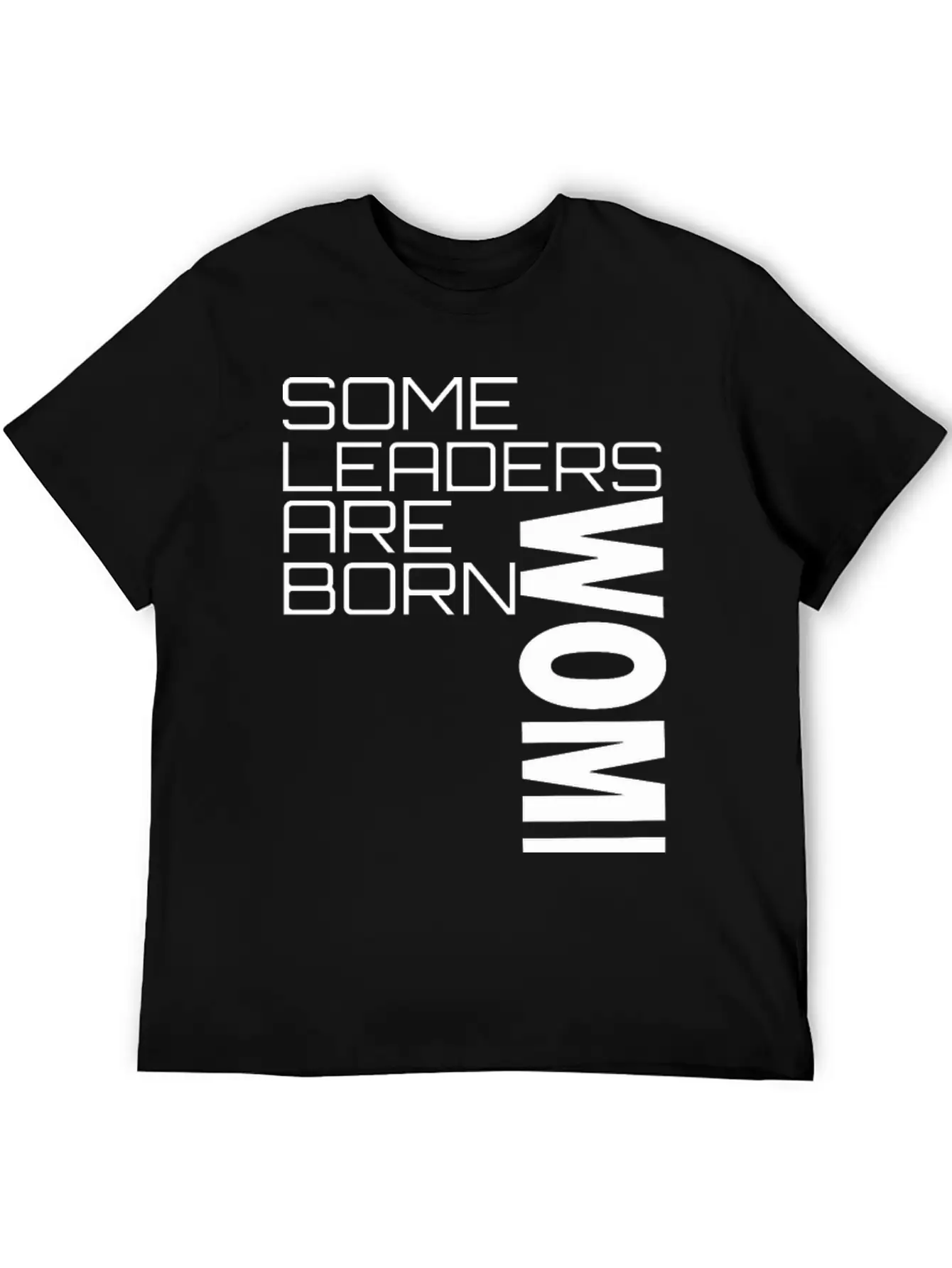 Leadership Quotes For Women Breathable Soft Cotton T-Shirt – Timeless Casual Look