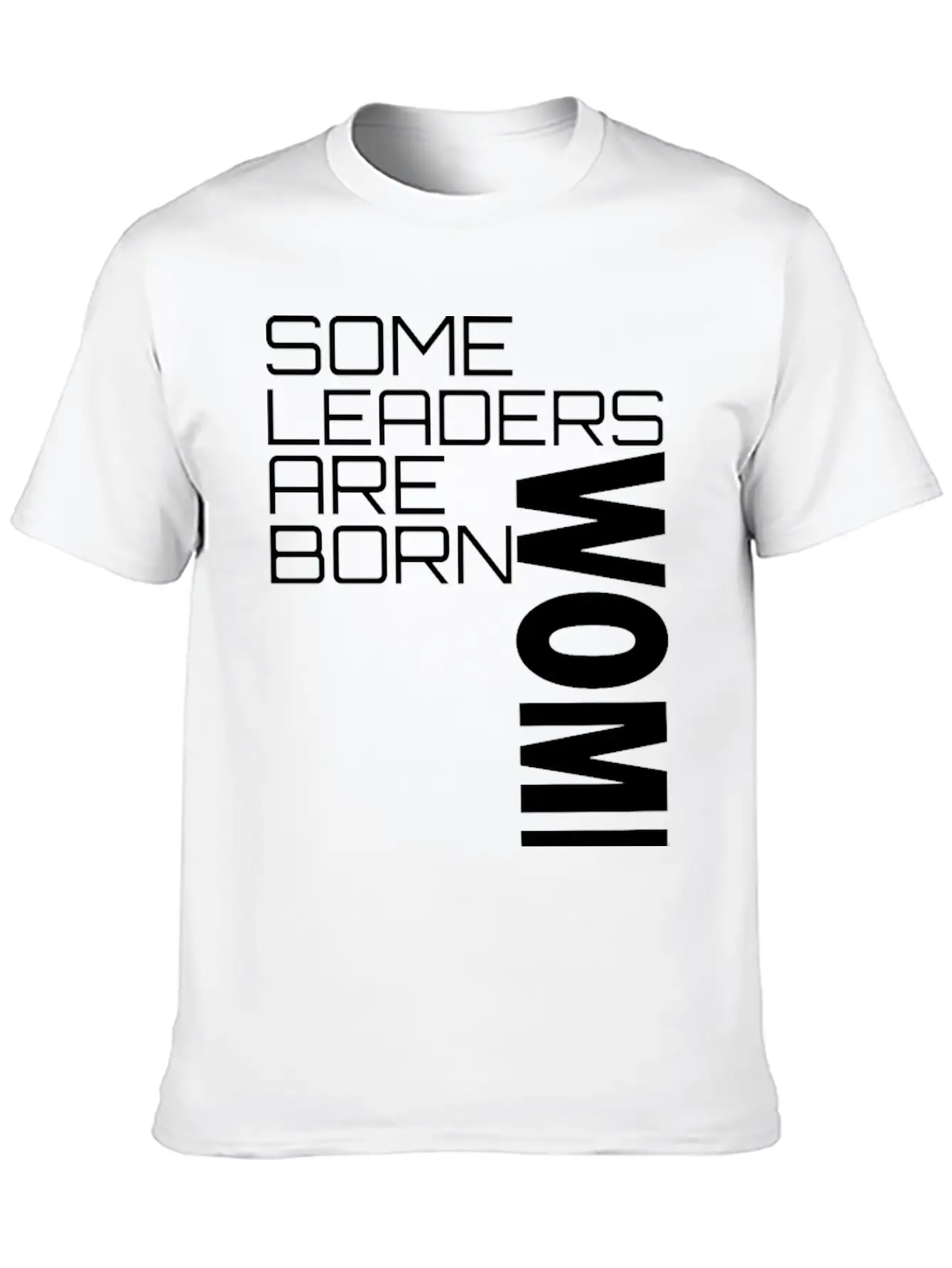 Leadership Quotes For Women Breathable Soft Cotton T-Shirt – Timeless Casual Look