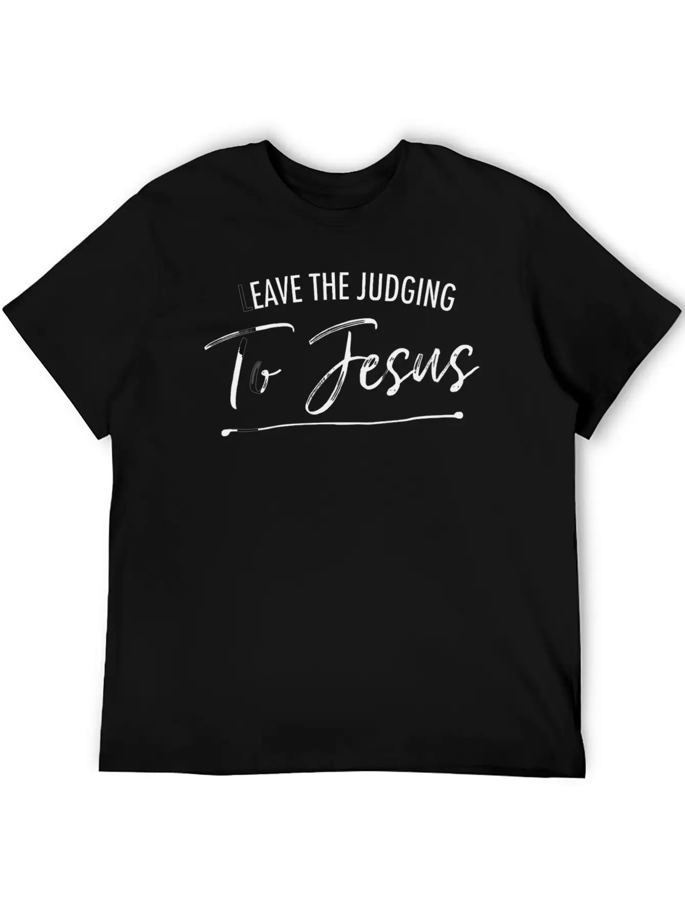Leave The Judging To Jesus Simple Christian Essential Cotton Tee For Daily Outfits – Unisex Style