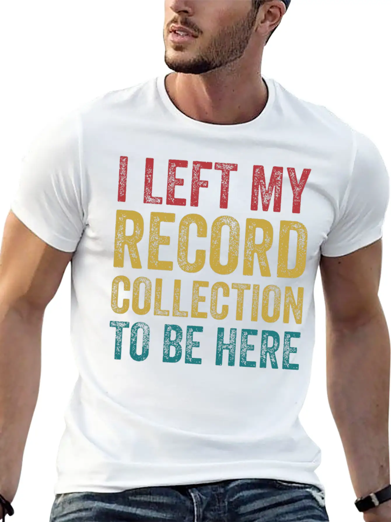 Left My Record Collection To Be Here Funny Vinyl Breathable Soft Cotton T-Shirt – Timeless Casual Look