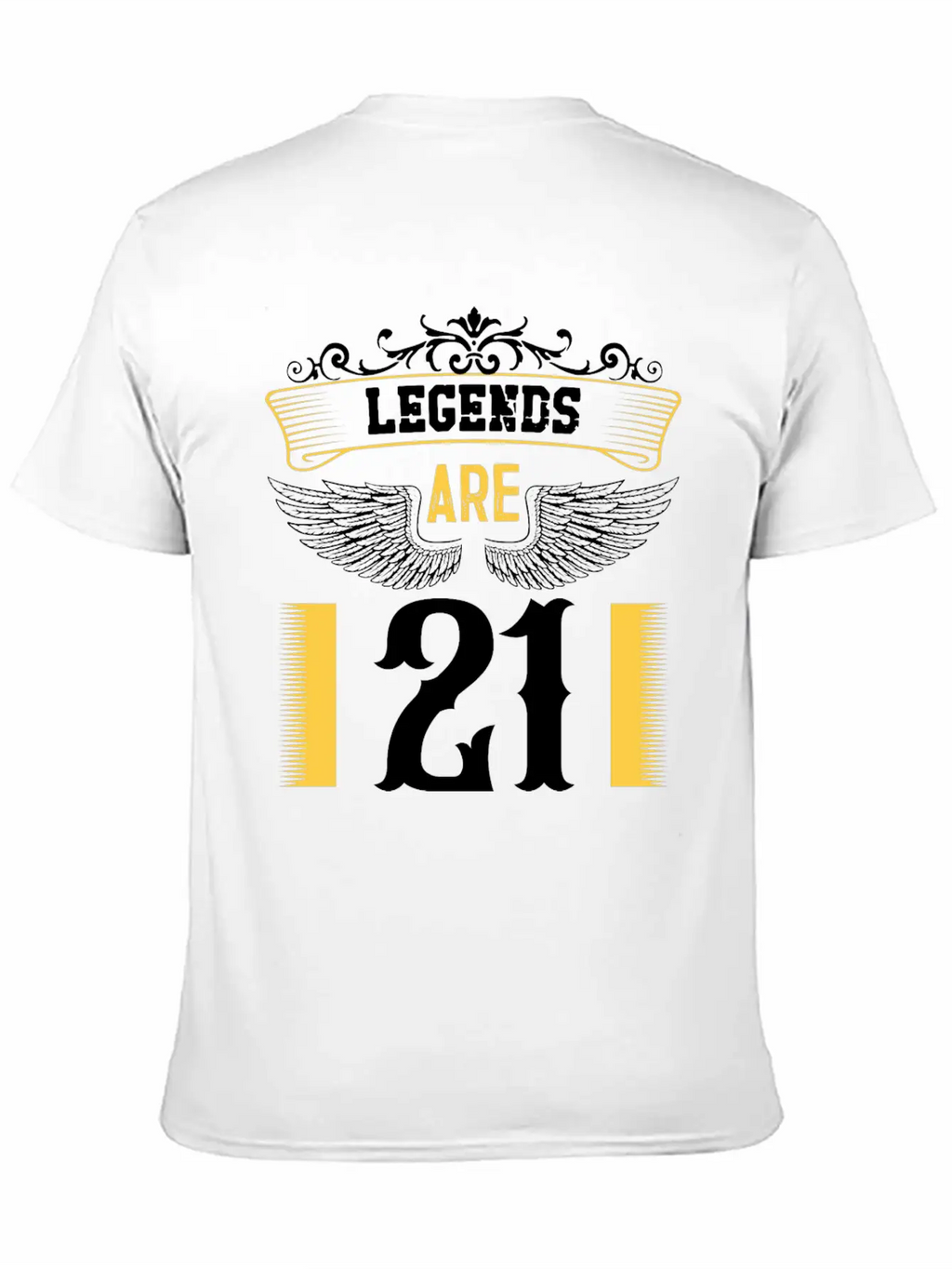Legends Are 21 Years Old, Birthday Is 21 Unisex Casual T-Shirt – Clean Design For Daily Comfort