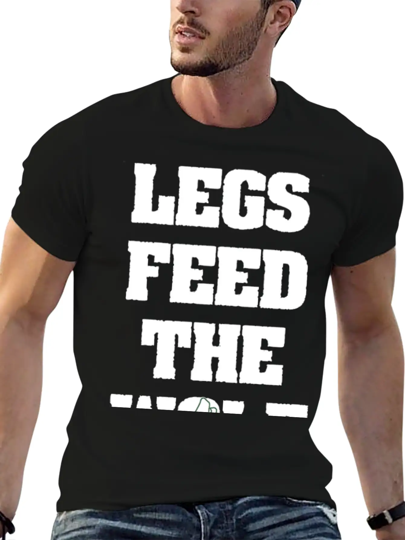 Legs Feed The Wolf Unisex Casual T-Shirt – Clean Design For Daily Comfort