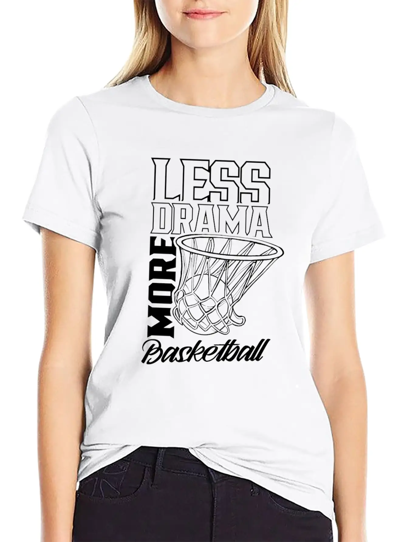 Less Drama More Basketball Match Player Team Casual Graphic T-Shirt – Simple And Comfortable Daily Wear