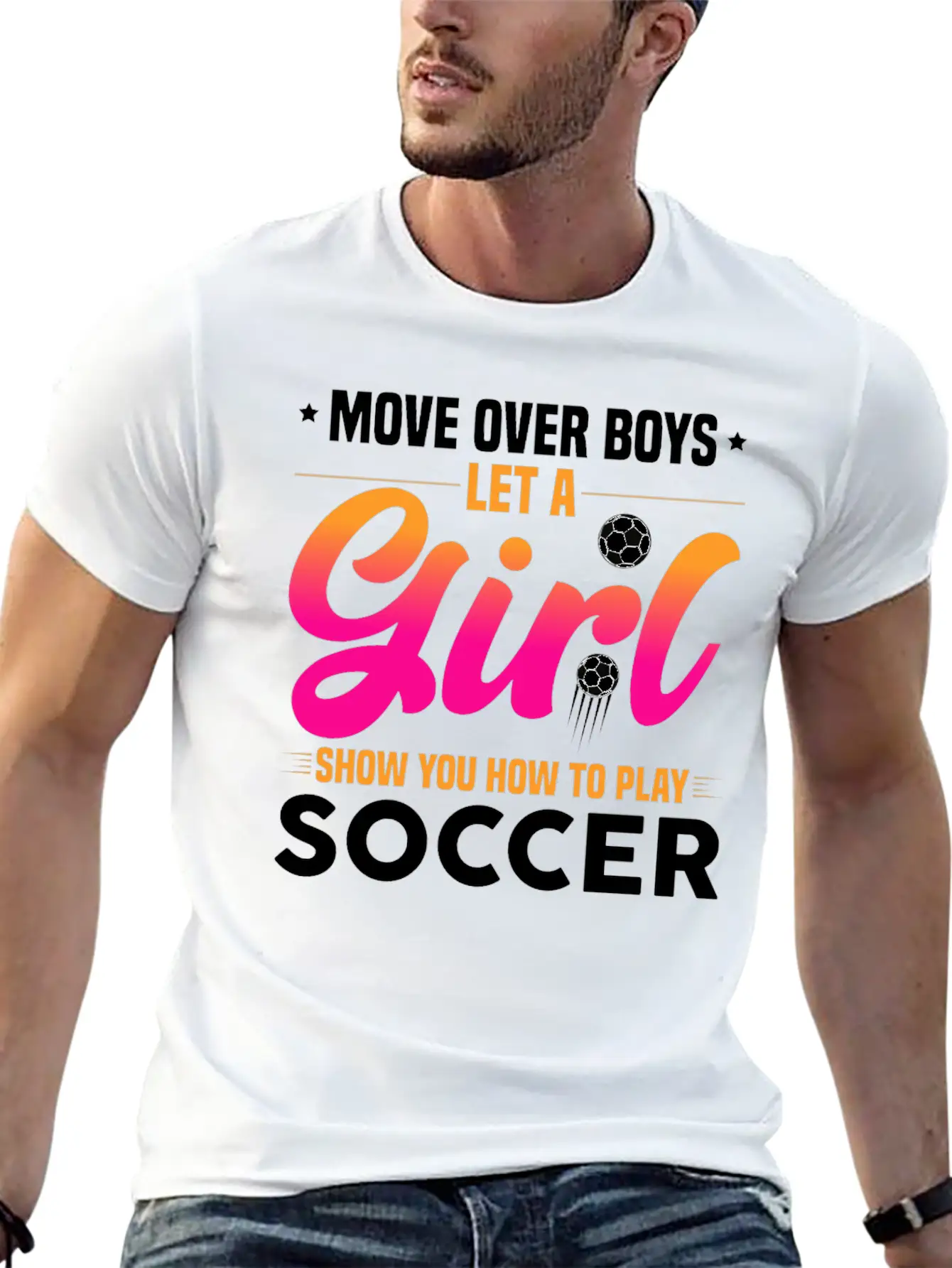 Let A Girl Show You How To Play Soccer Unisex Short Sleeve Soft Cotton T-Shirt – Casual Everyday Wear