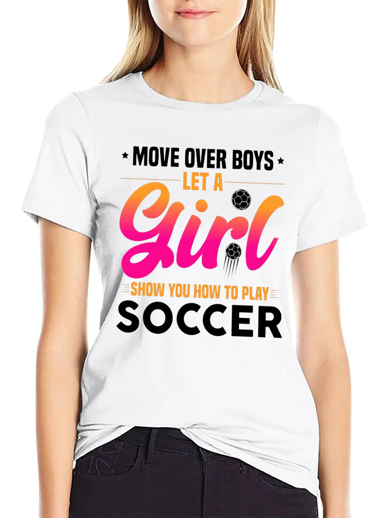 Let A Girl Show You How To Play Soccer Unisex Short Sleeve Soft Cotton T-Shirt – Casual Everyday Wear