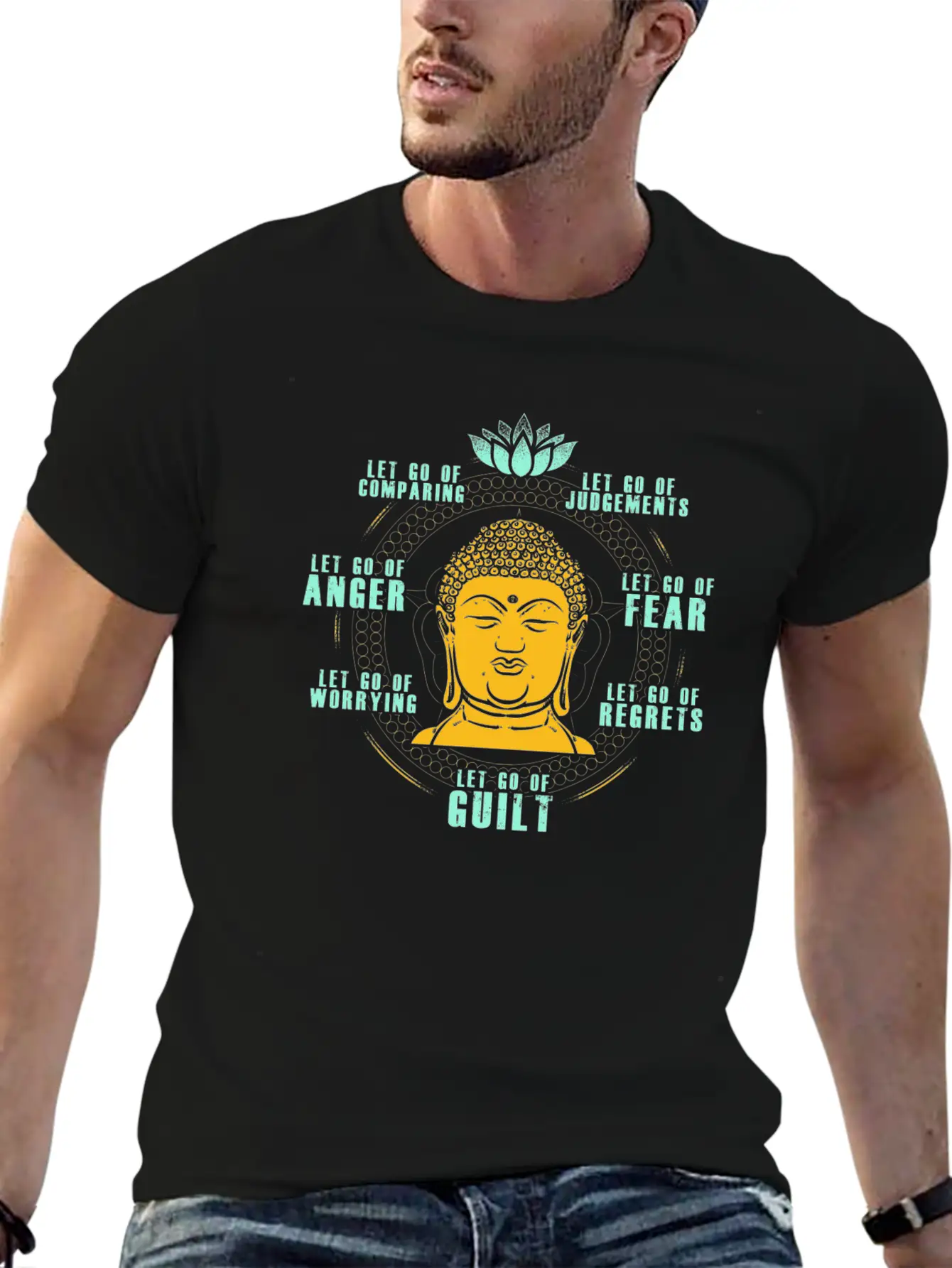 Let Go Anger Guilt Fear Comparing Judgements Stylish Everyday T-Shirt – Unisex Basic Cotton Tee