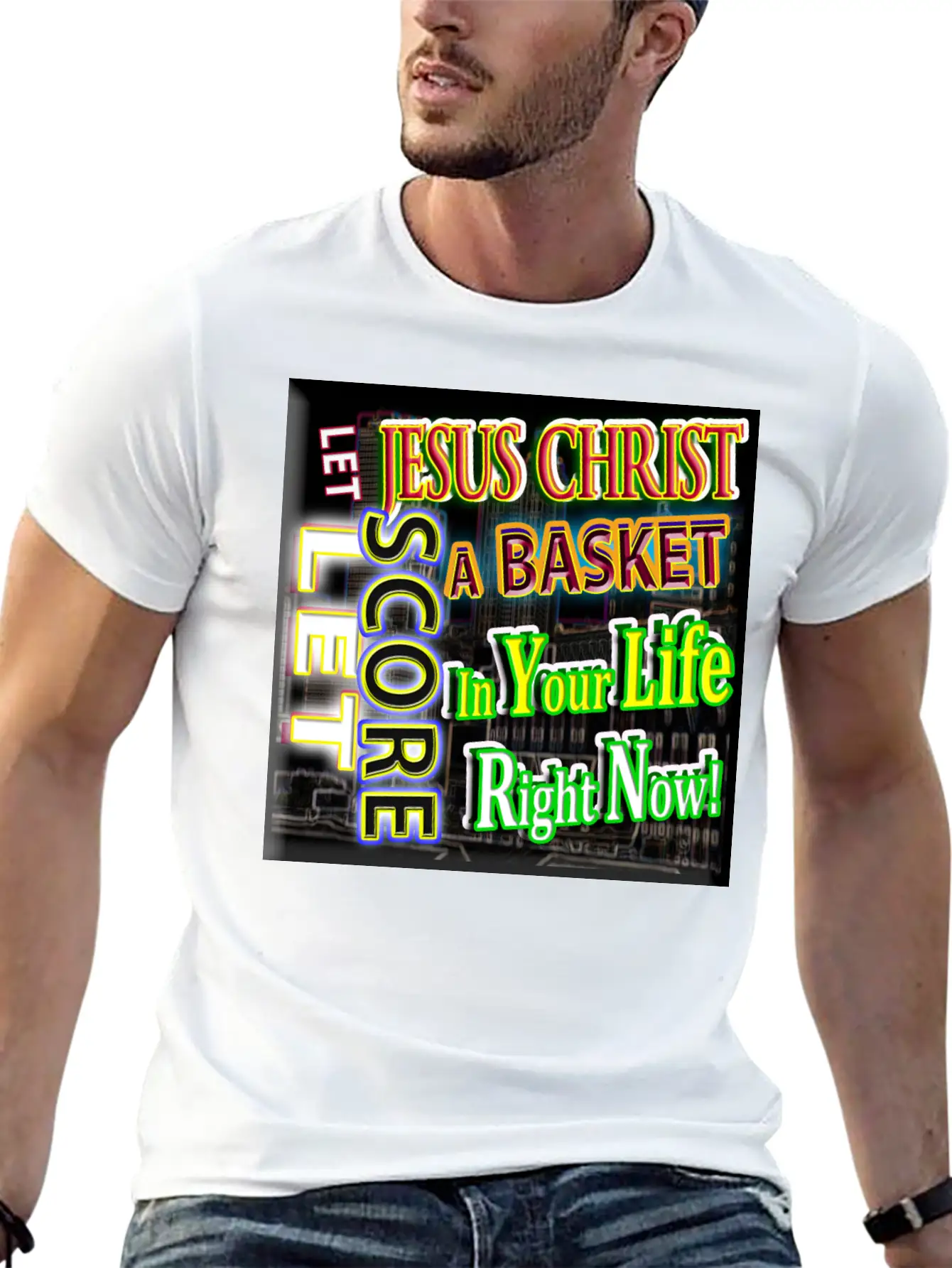 Let Jesus Christ Score A BASKET In Your Life 3 Unisex Short Sleeve Soft Cotton T-Shirt – Casual Everyday Wear