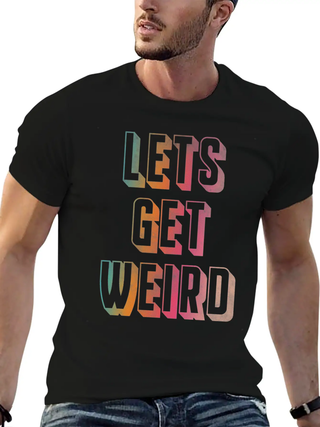 Let's Get Weird Unisex Casual T-Shirt – Clean Design For Daily Comfort