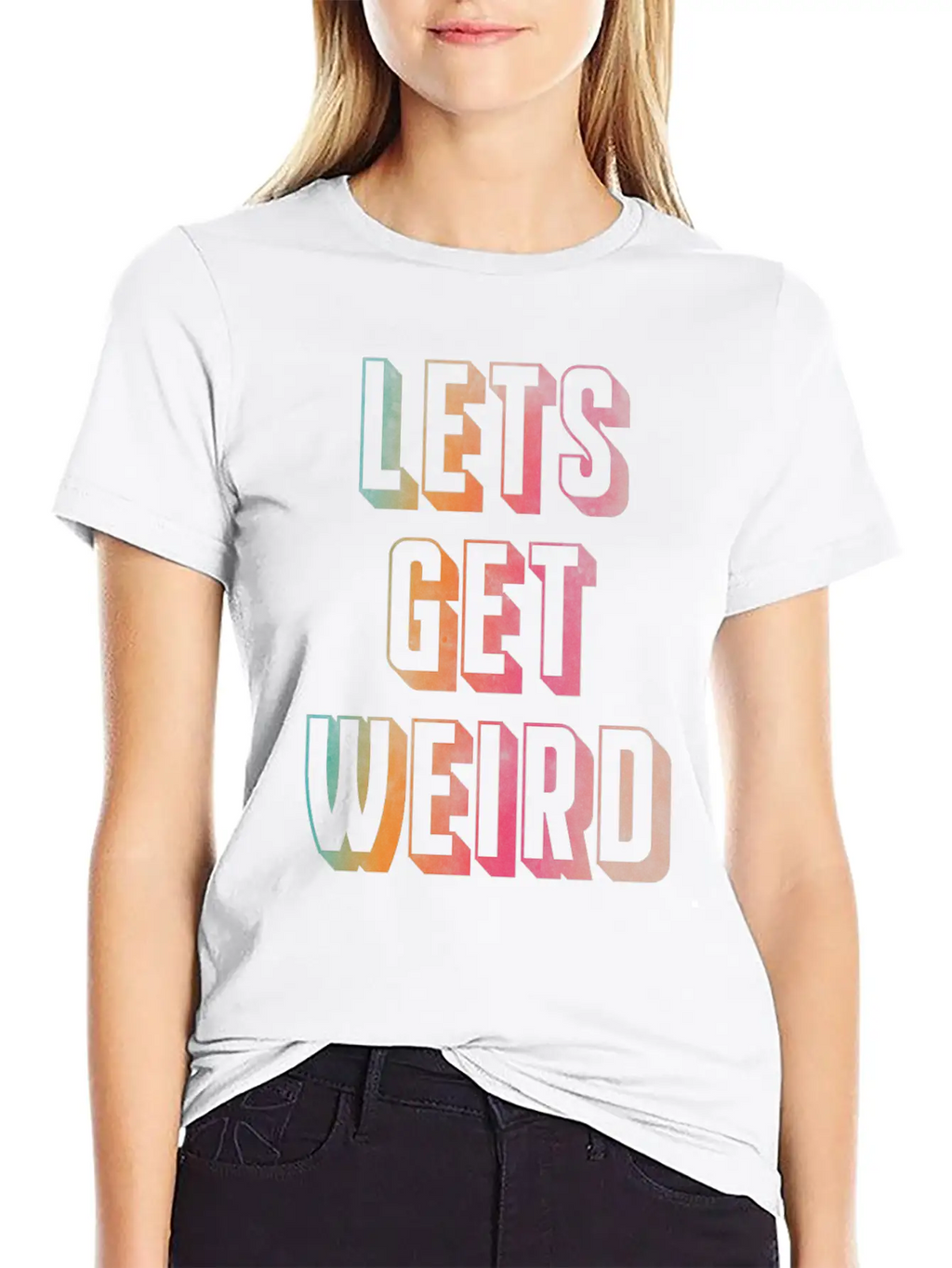 Let's Get Weird Unisex Casual T-Shirt – Clean Design For Daily Comfort