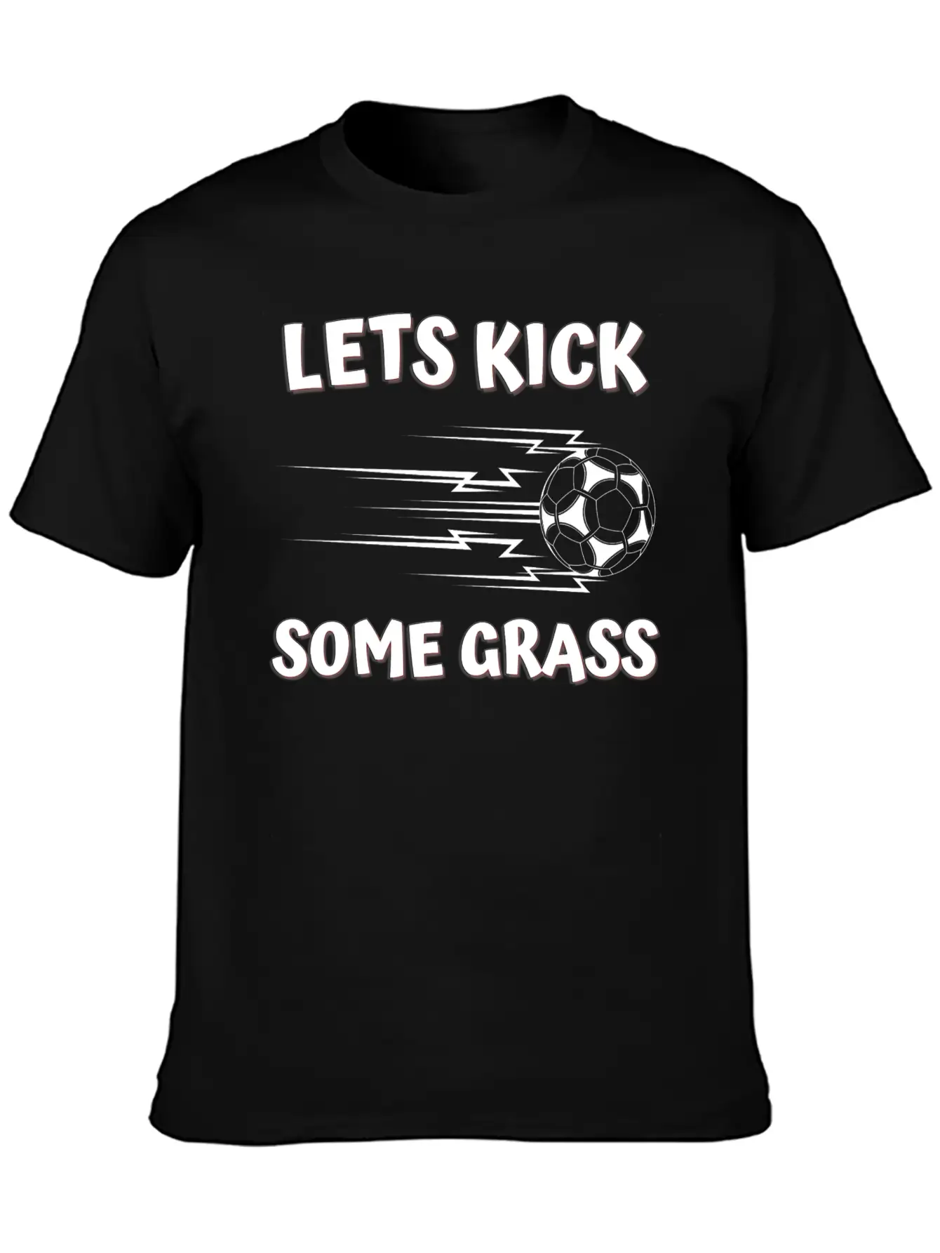 Lets Kick Some Grass Unisex Casual T-Shirt – Clean Design For Daily Comfort
