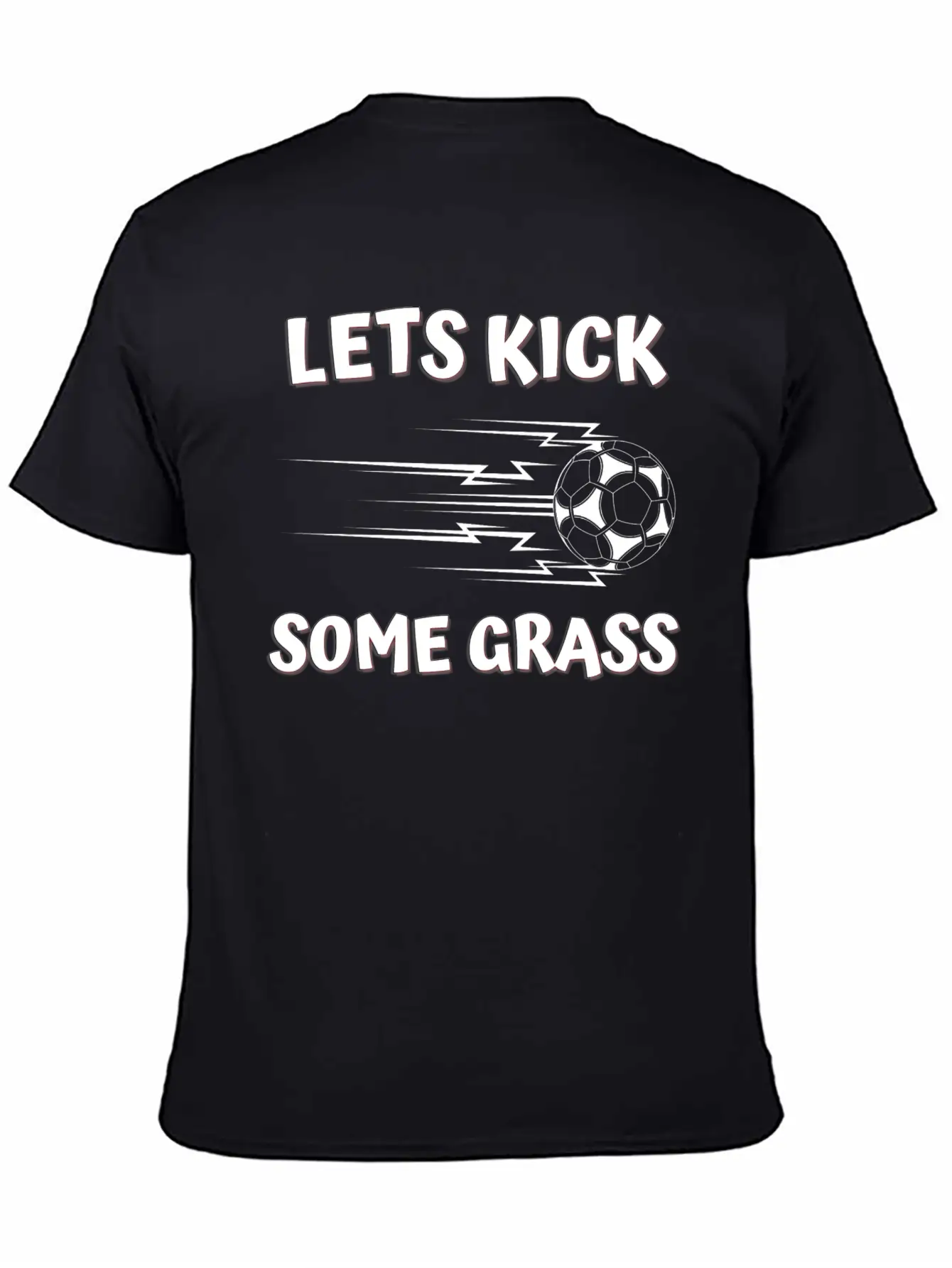 Lets Kick Some Grass Unisex Casual T-Shirt – Clean Design For Daily Comfort