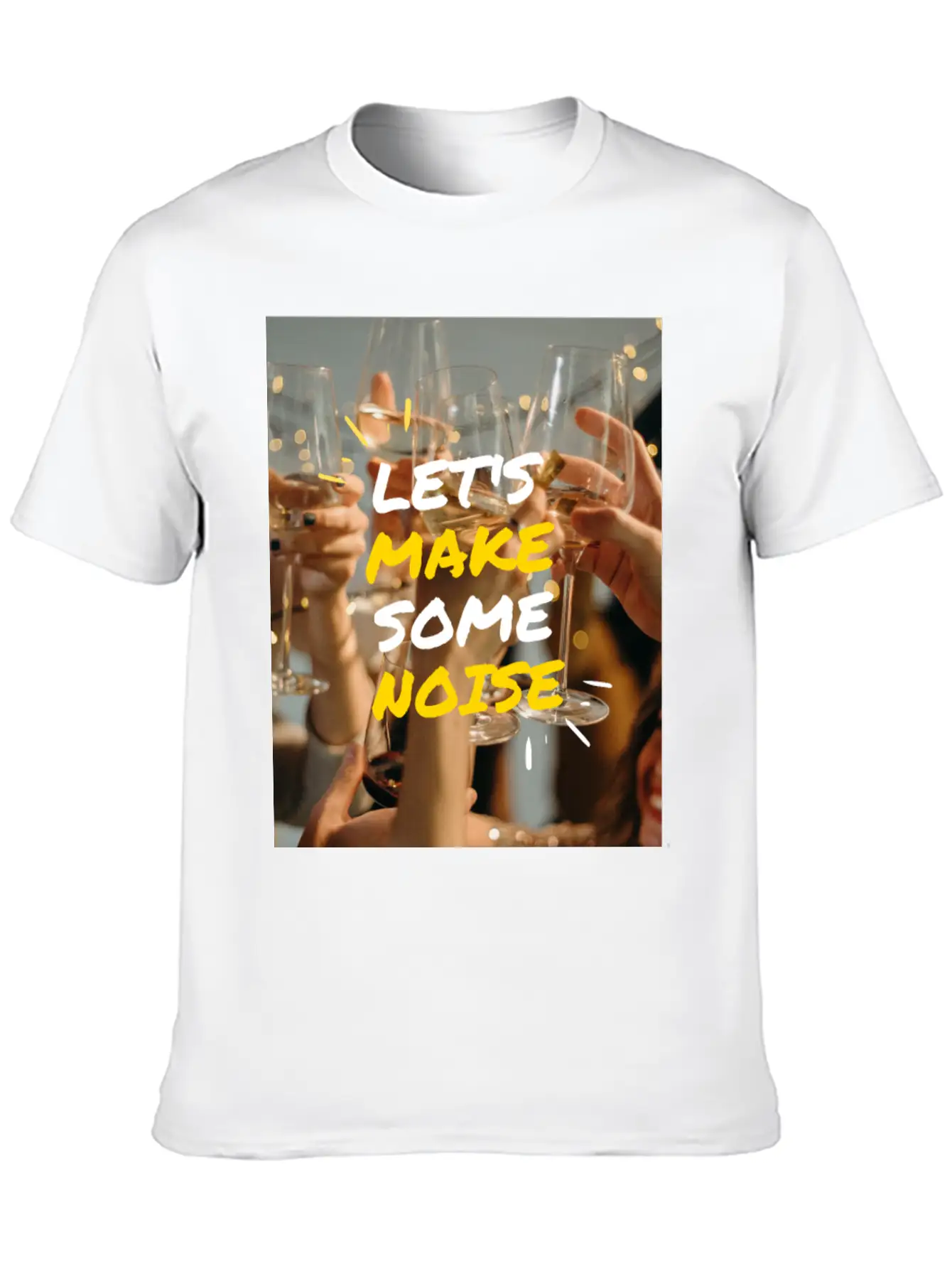 Lets Make Some Noise Unisex Casual T-Shirt – Clean Design For Daily Comfort