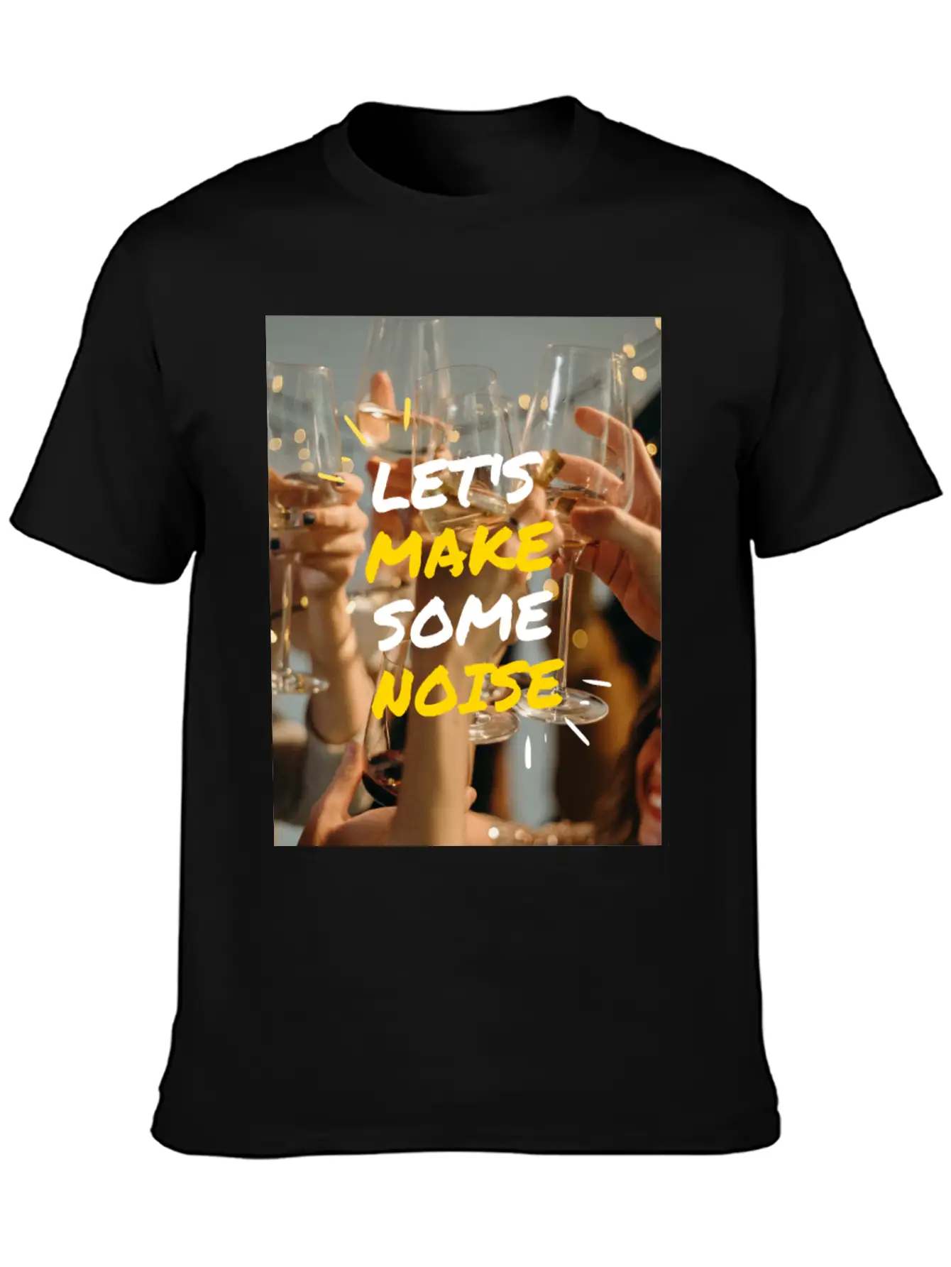 Lets Make Some Noise Unisex Casual T-Shirt – Clean Design For Daily Comfort