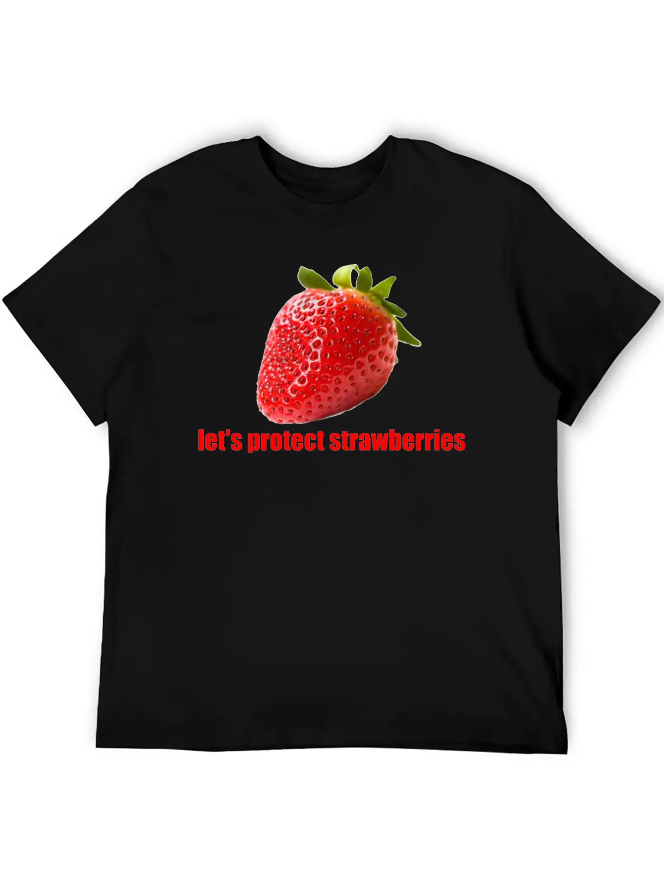 Let´s Protect Strawberries Stylish Everyday T-Shirt – Unisex Basic Cotton Tee