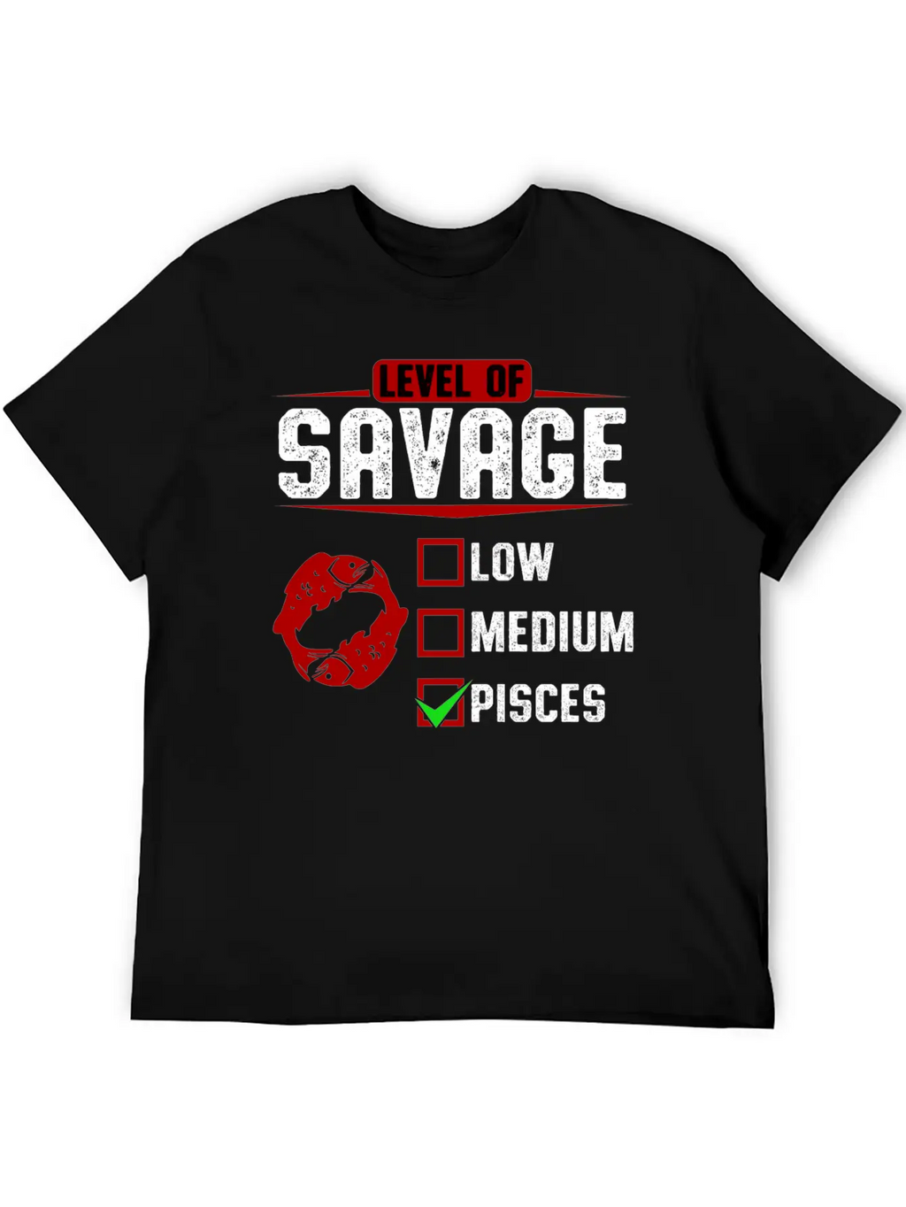 Level Of Savage Pisces Breathable Soft Cotton T-Shirt – Timeless Casual Look